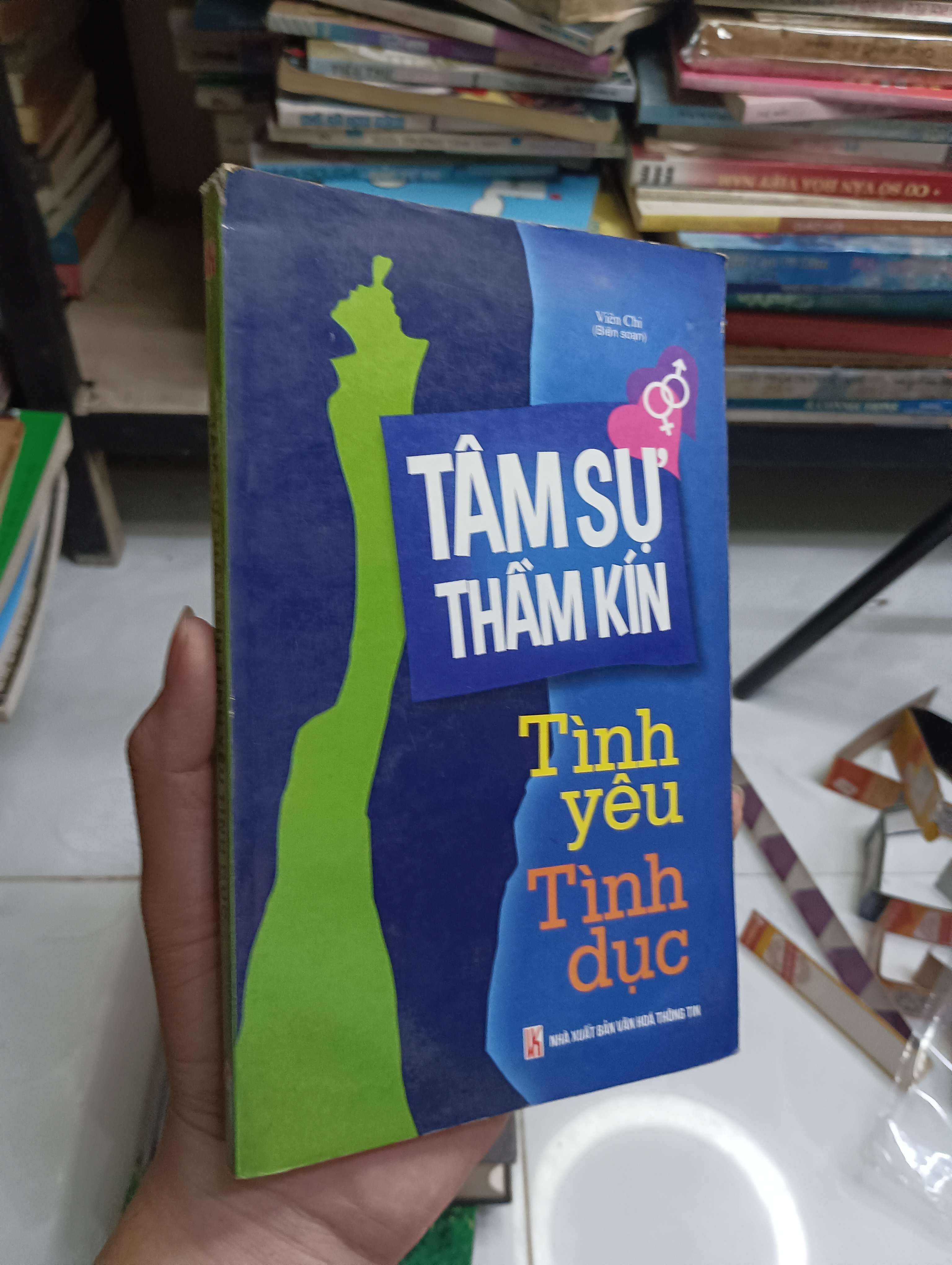 Tâm Sự Thầm Kín Tình Yêu Tình Dục - Viễn Chi 2014 80% ố rách nhẹ bìa sau (Sách tâm lý học - giới tính) HCM