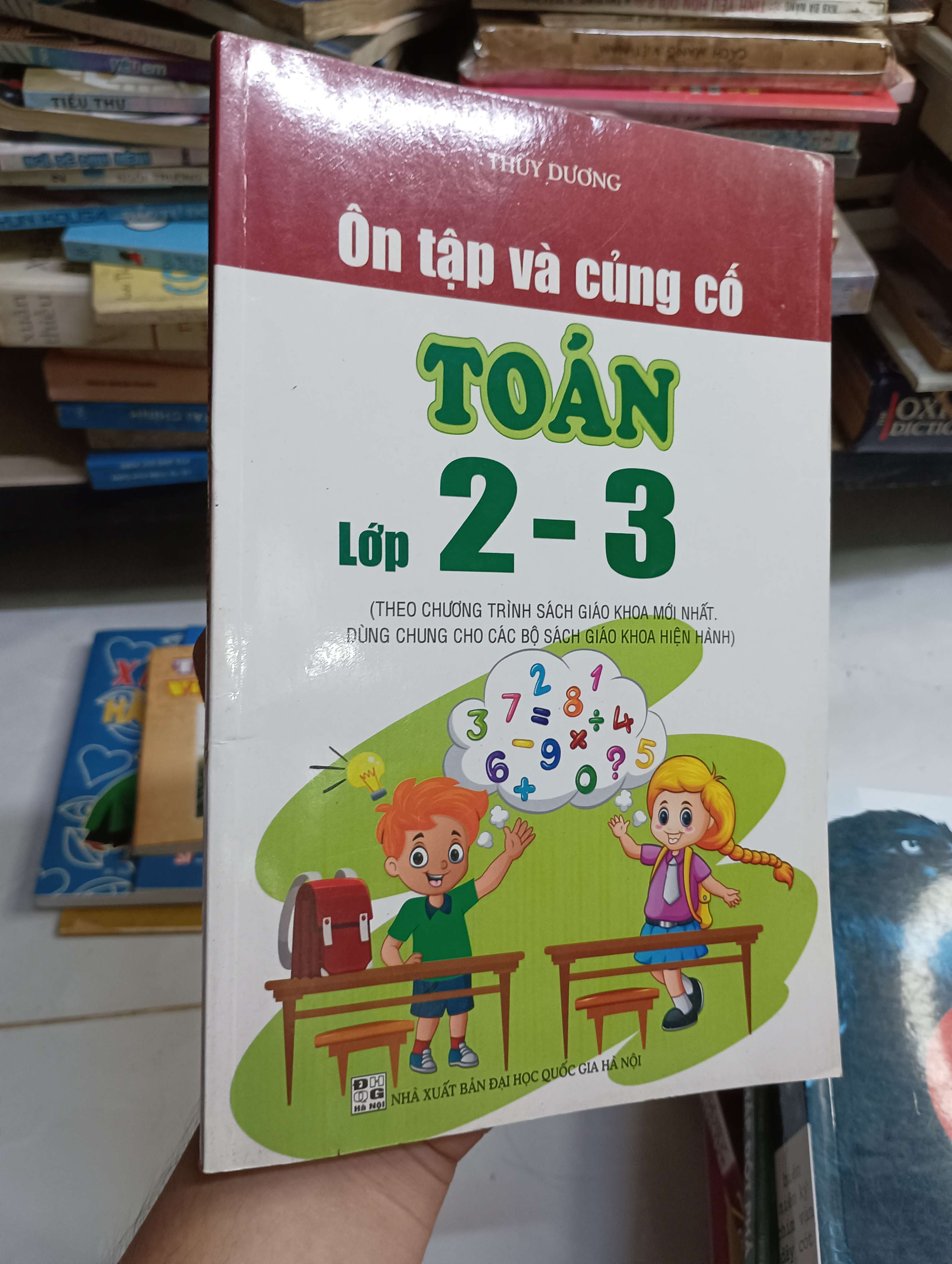 Ôn tập và củng cố Toán lớp 2 - 3 (Thúy Dương) 2022 80% (Tham khảo - luyện thi) HCM