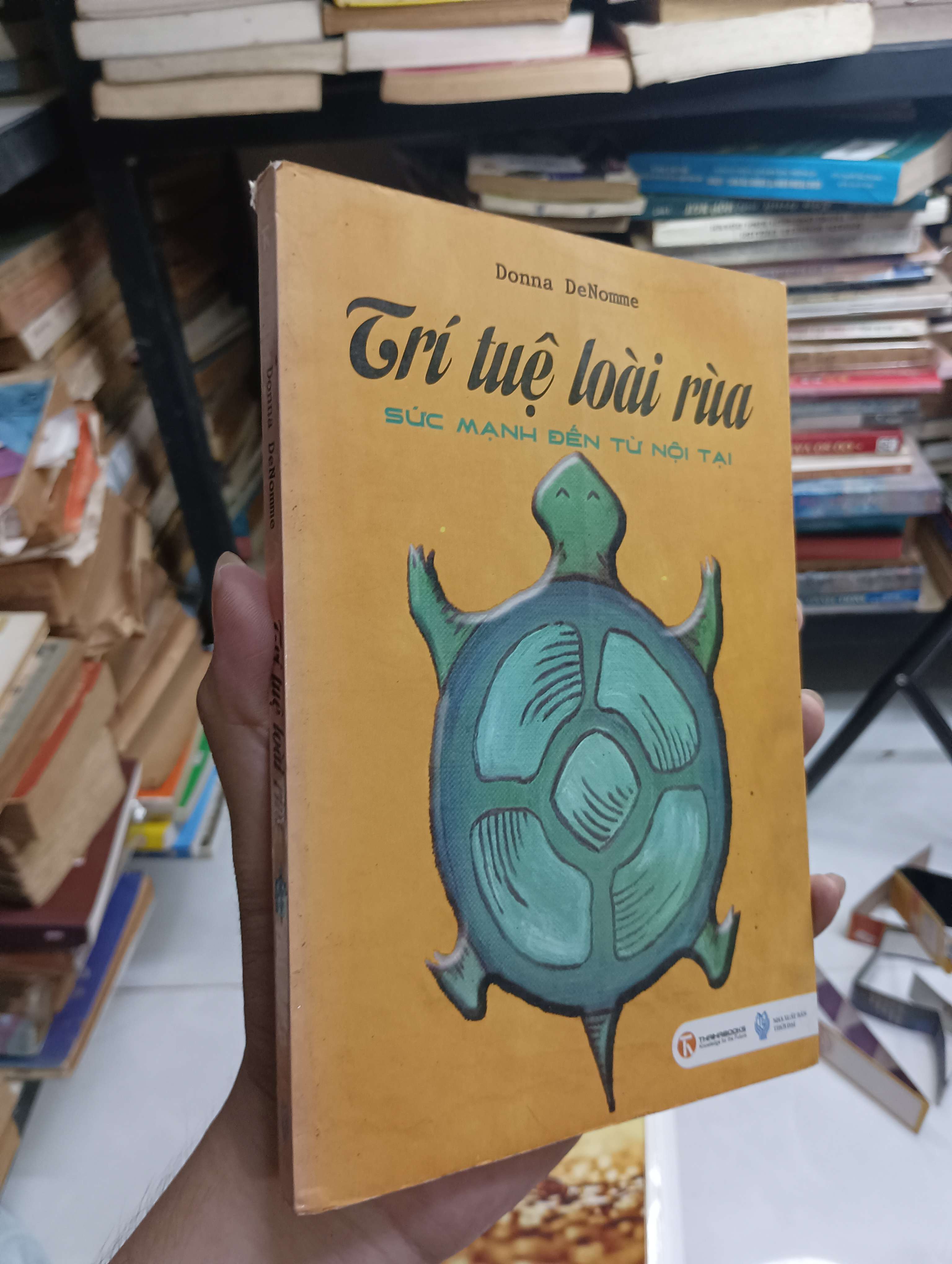 Trí tuệ loài rùa - Donna DeNomme 2013 80% (Sách văn học) HCM