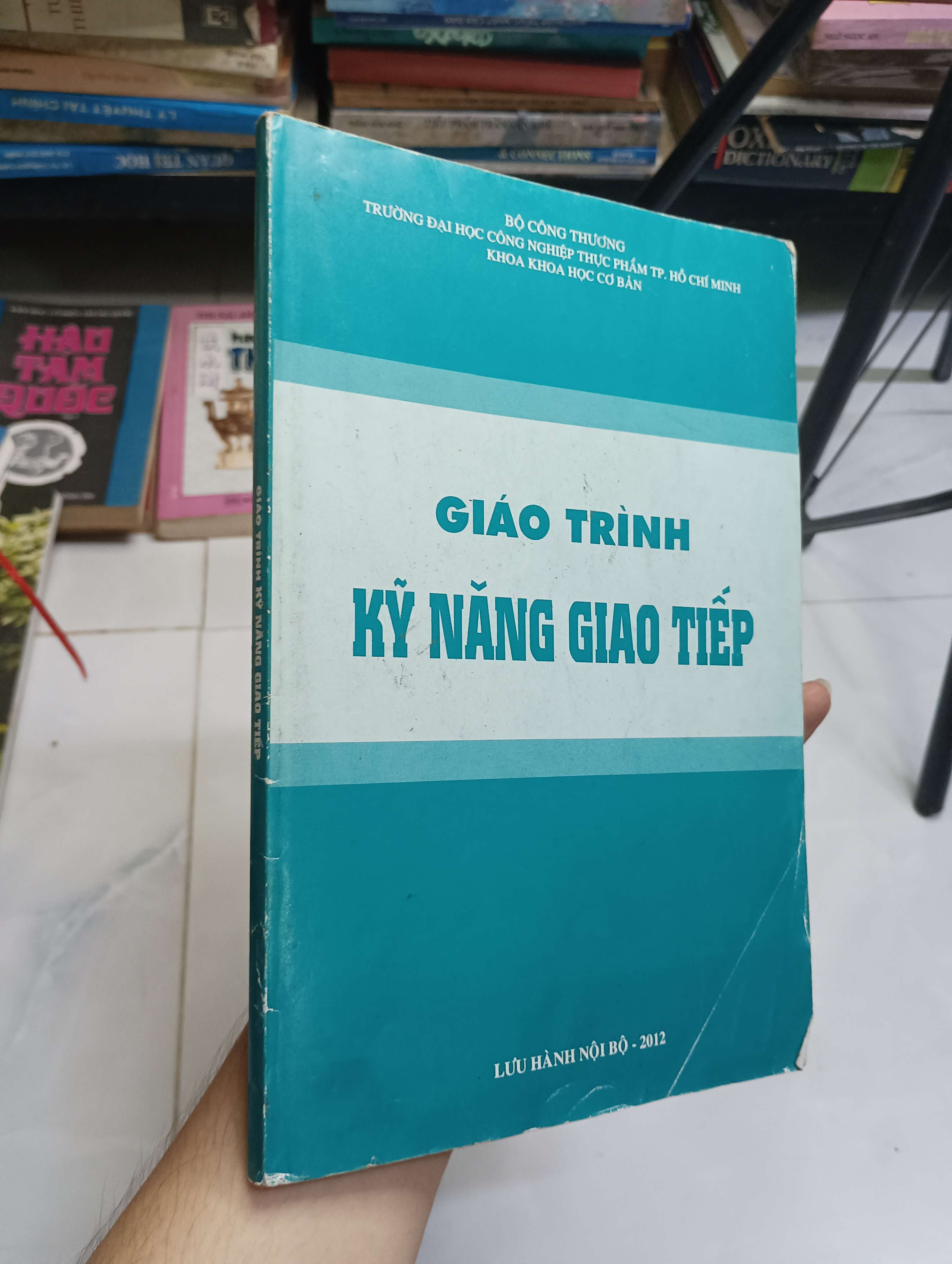 GIÁO TRÌNH KỸ NĂNG GIAO TIẾP 2019 80% (Sách giáo khoa - giáo trình) HCM