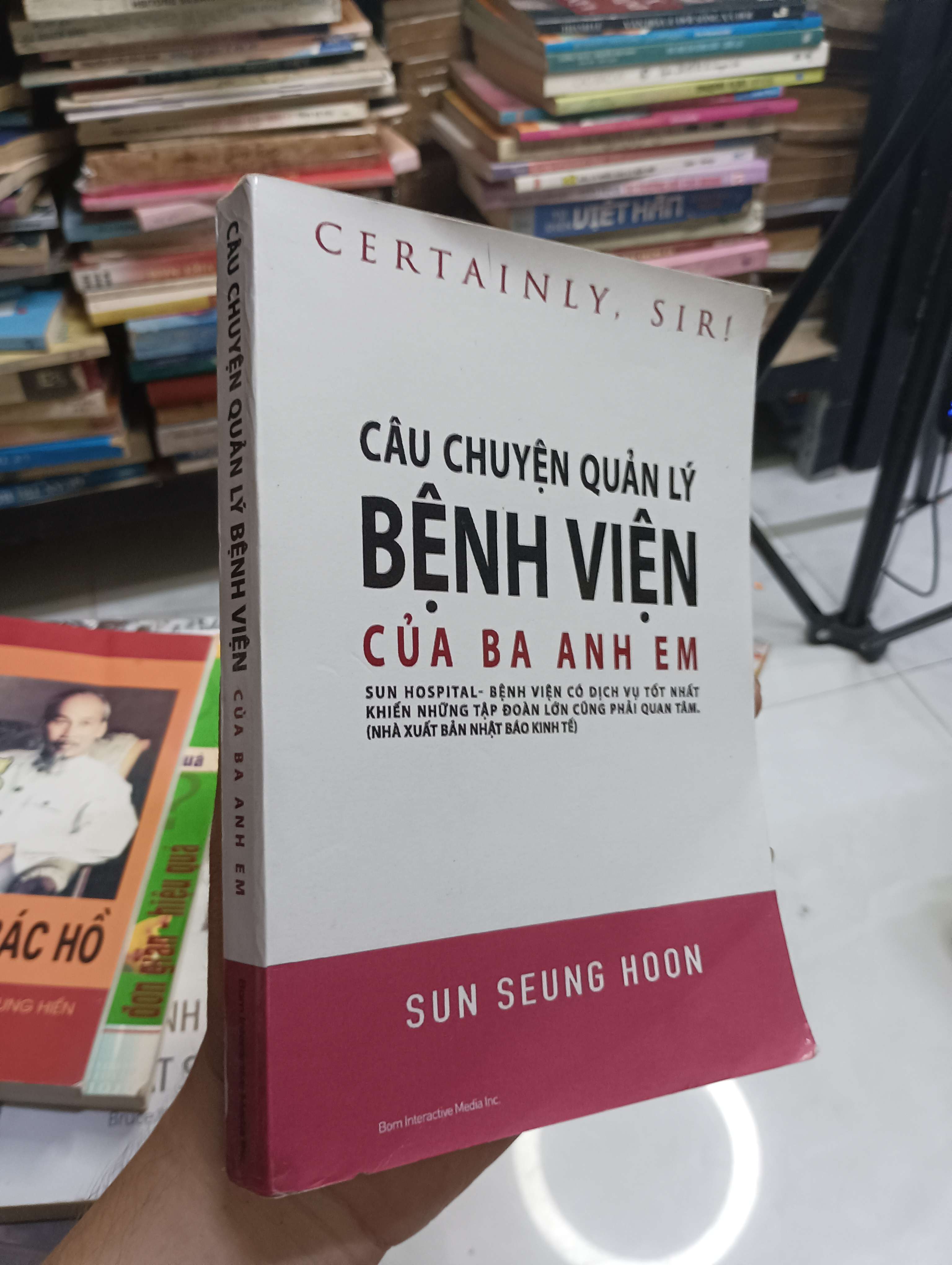CÂU CHUYỆN QUẢN LÝ BỆNH VIỆN CỦA BA ANH EM - SUN SEUNG HOON 2013 80% (Sách văn học) HCM