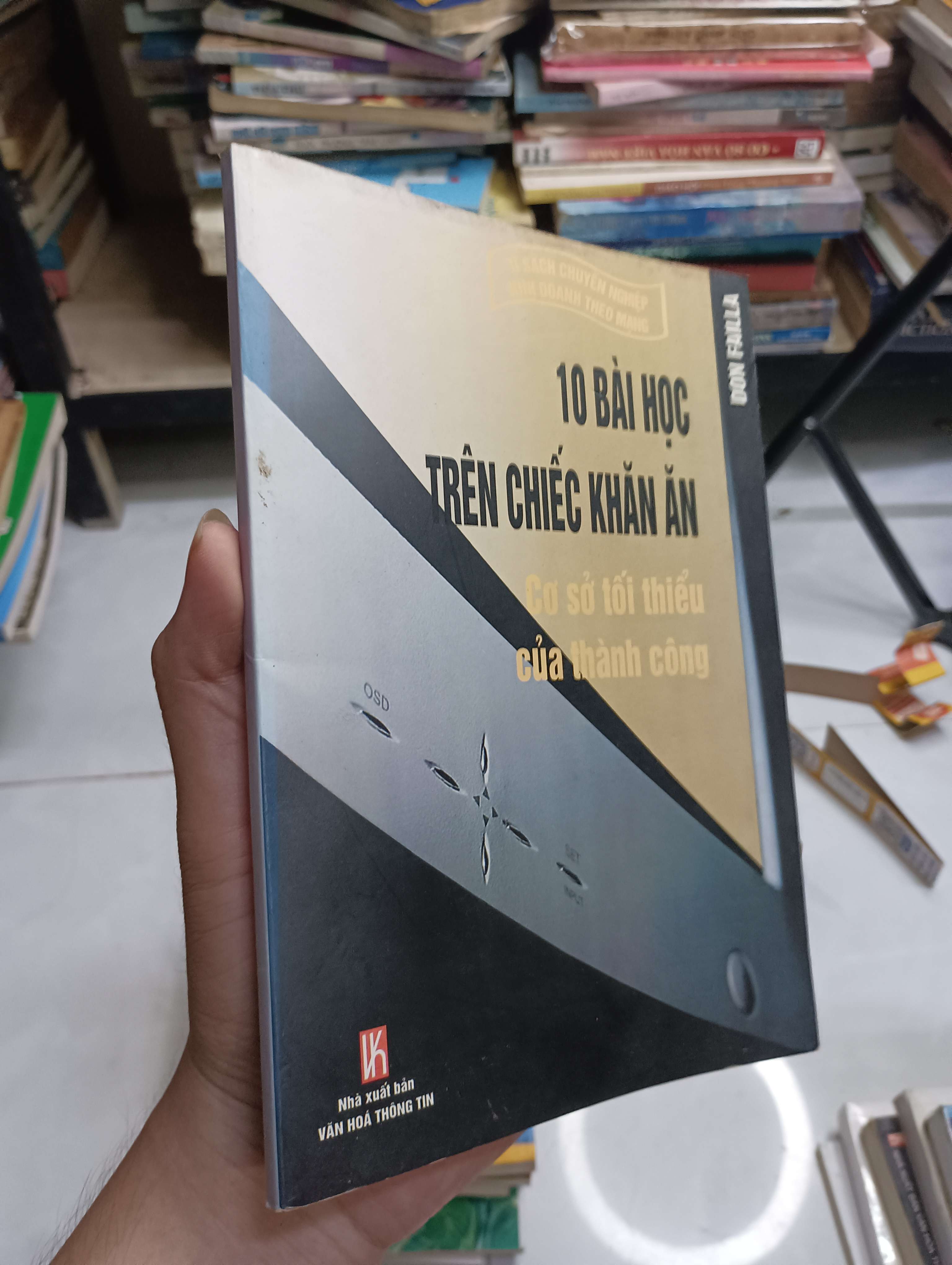 10 Bài Học Trên Chiếc Khăn Ăn - Don Failla 2010 80% (Kinh doanh - Marketing) HCM
