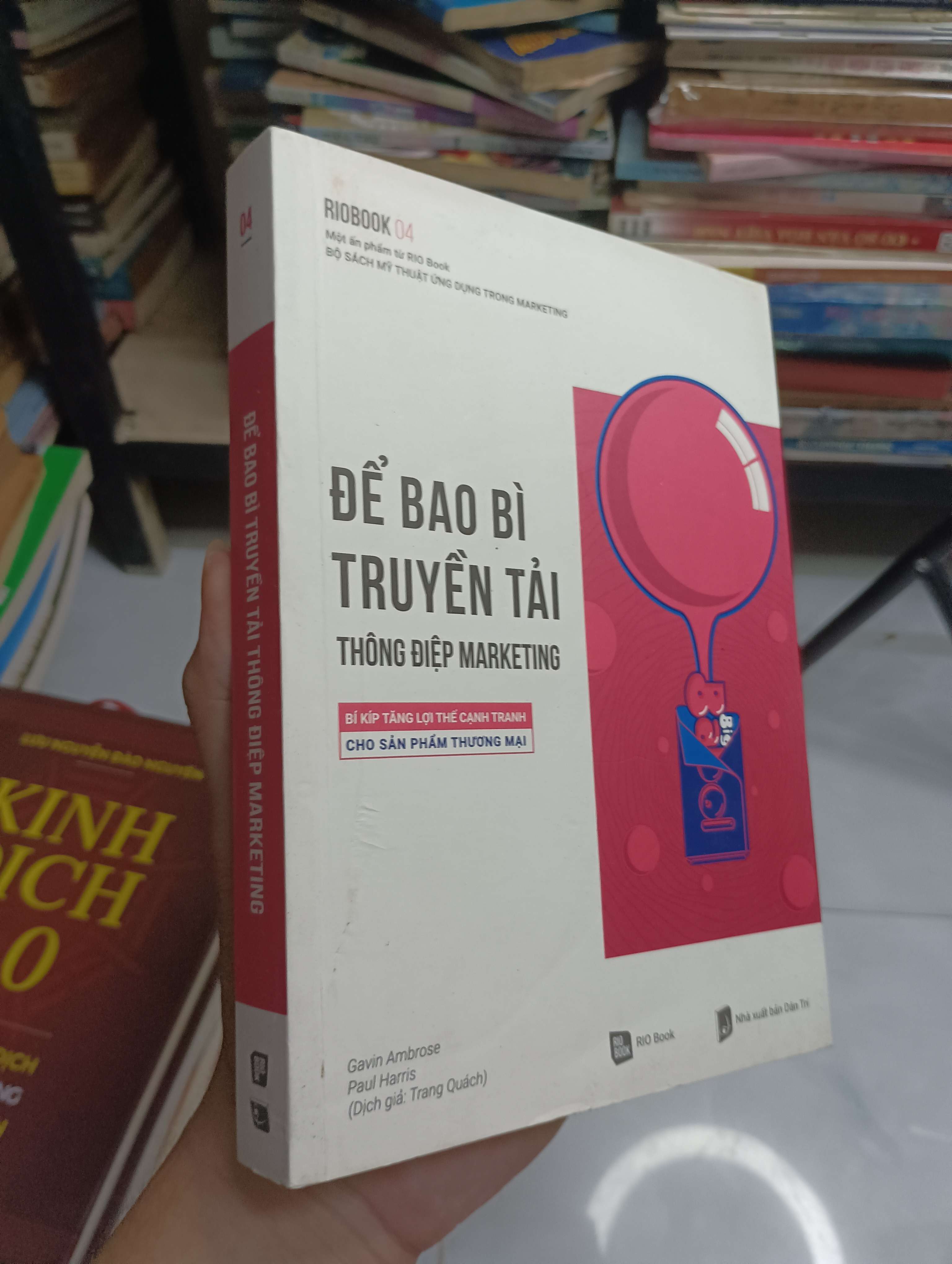 Để Bao Bì Truyền Tải Thông Điệp Marketing - Gavin Ambrose, Paul Harris 2020 80% (Kinh doanh - Marketing) HCM