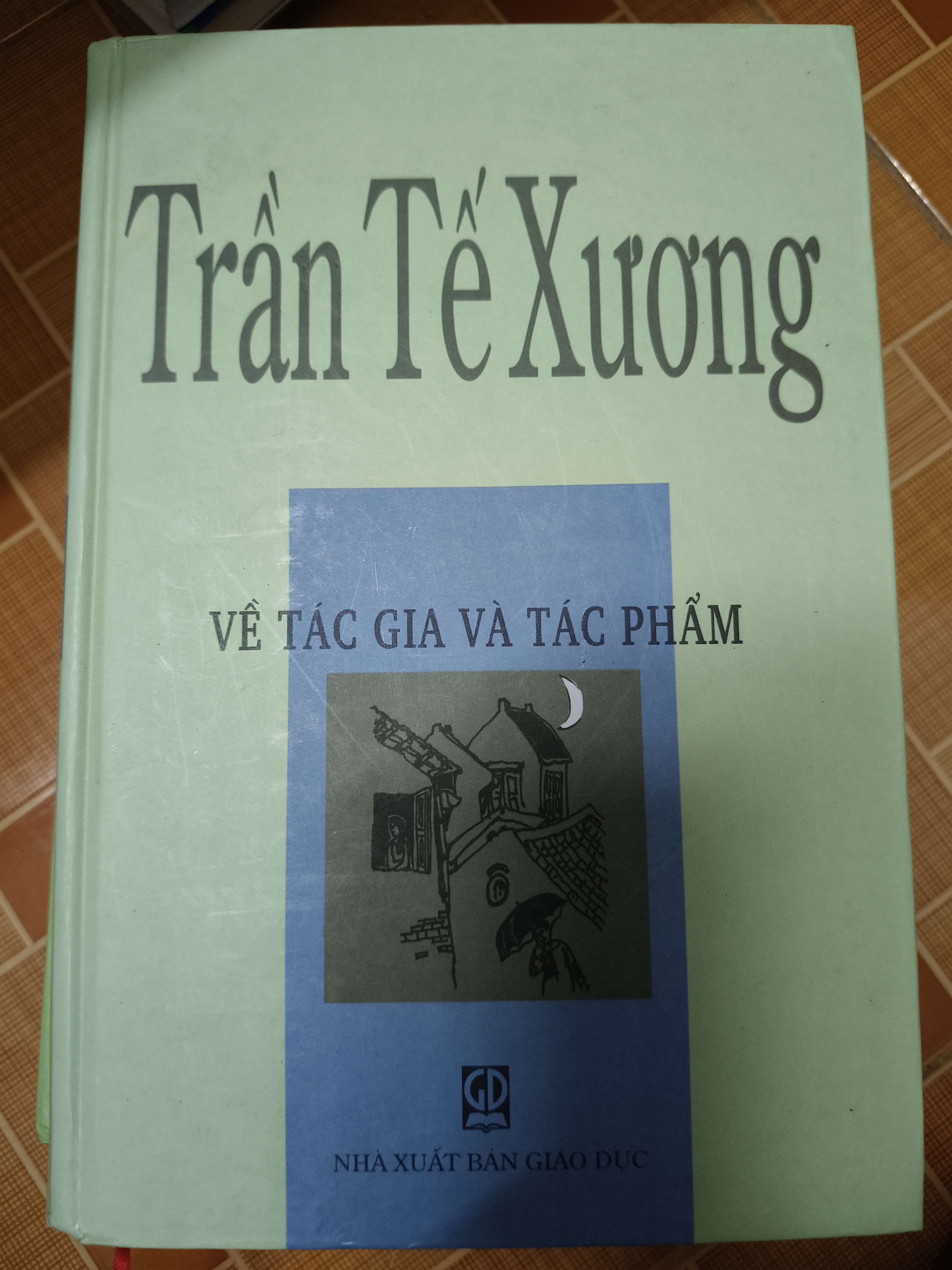 Trần Tế Xương về tác gia và tác phẩm - Xb 2007 - 655 trang - Bìa cứng (Sách lịch sử - triết học) ANTQ