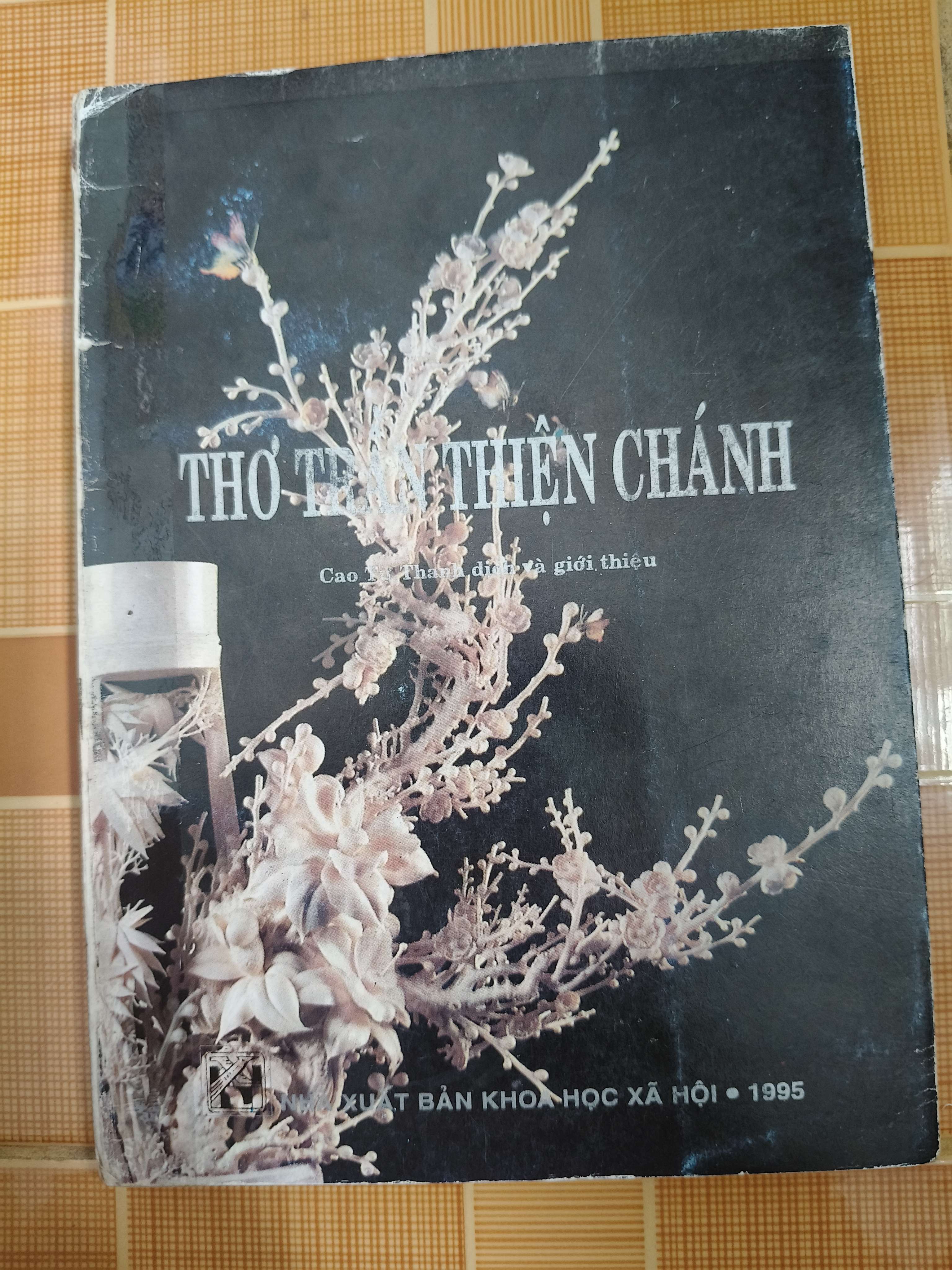 Thơ Trần Thiện Chánh - Xb 1995 - 280 trang (Sách văn học) ANTQ