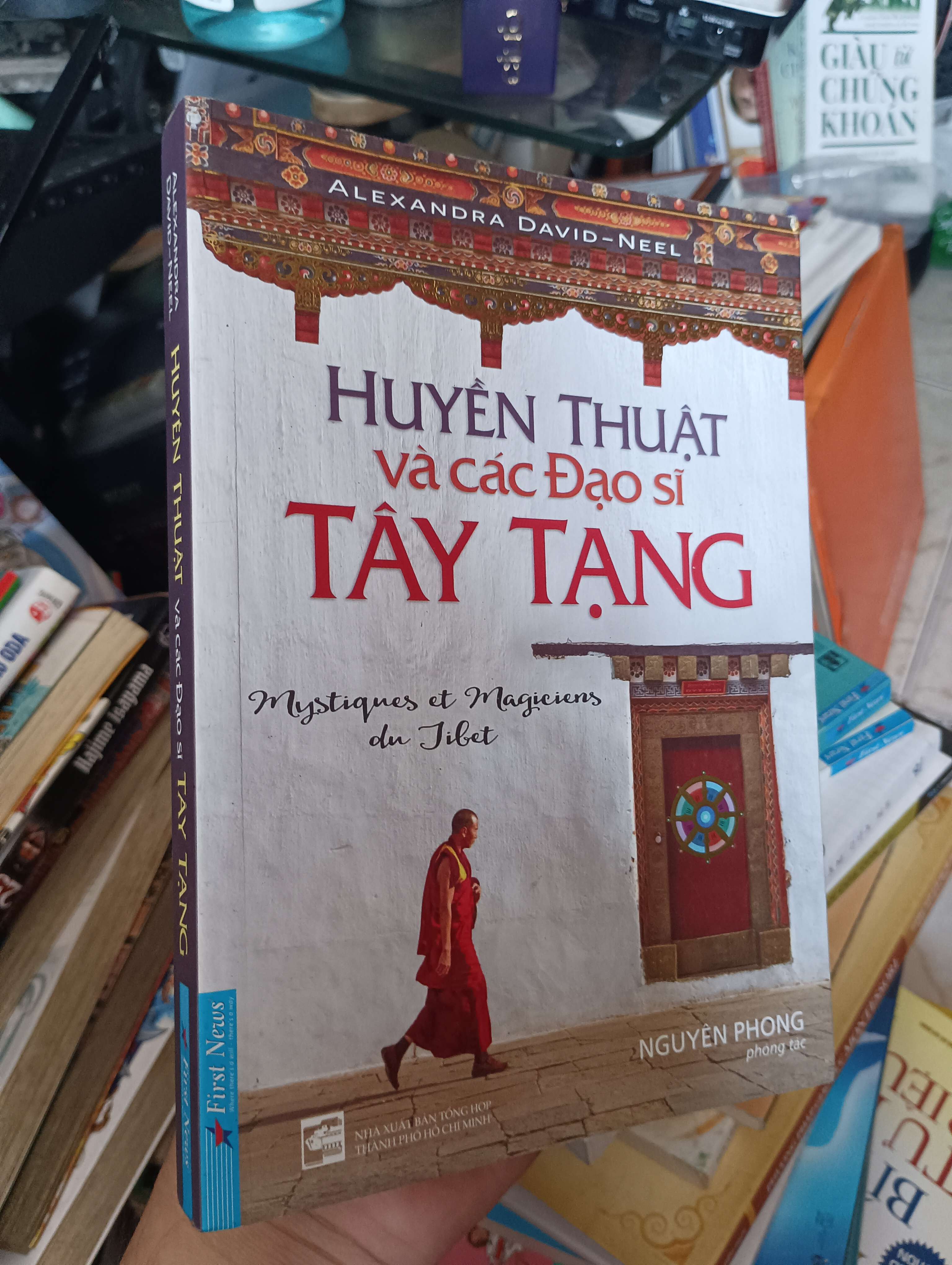 Huyền Thuật và các Đạo sĩ Tây Tạng - Alexandra David-Neel 2020 (Sách văn học) KSX