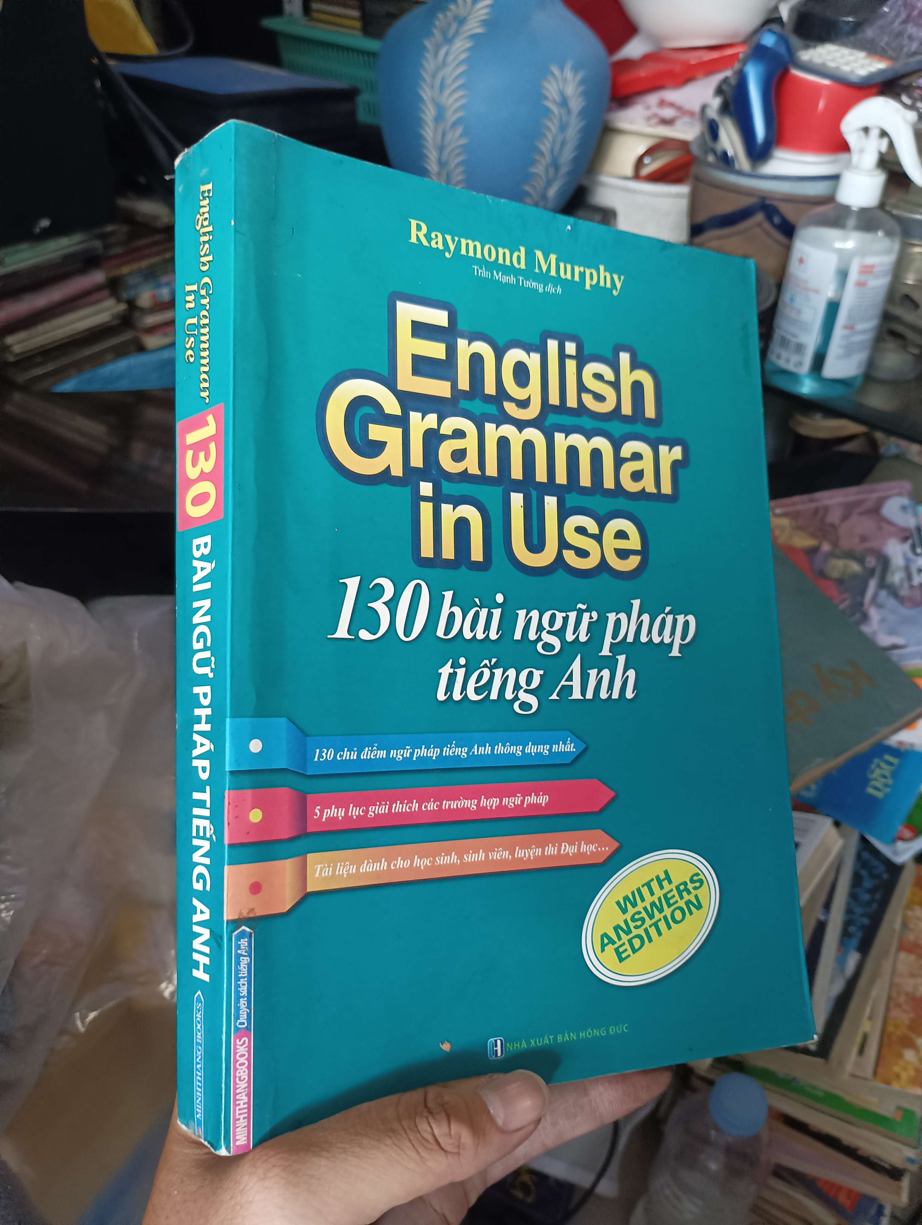 English Grammar in Use (130 bài ngữ pháp Tiếng Anh) - Raymond Murphy 2017 (Sách học ngoại ngữ) KSX