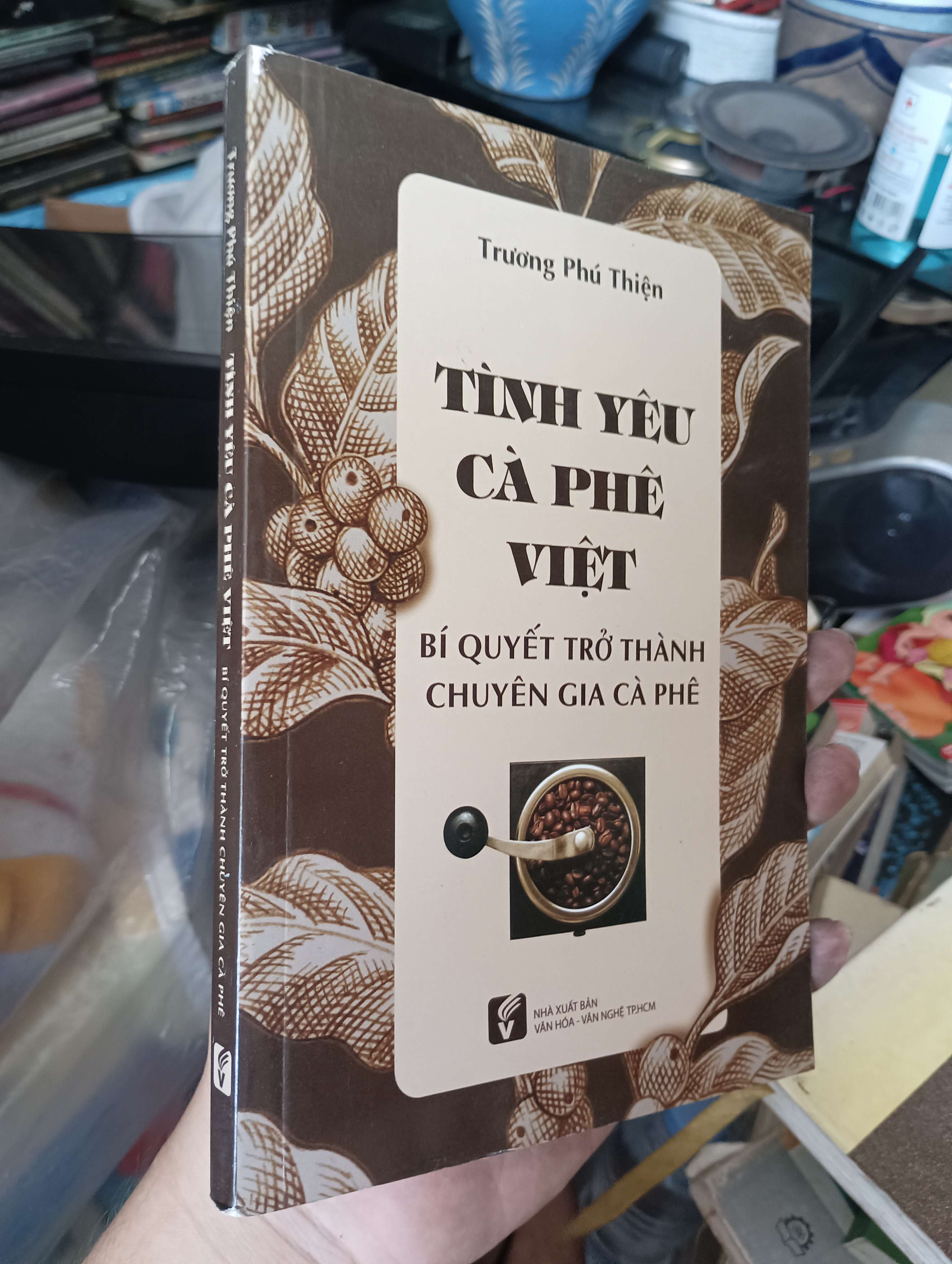 TÌNH YÊU CÀ PHÊ VIỆT - Trương Phú Thiện 2017 (Kinh doanh - Marketing) KSX