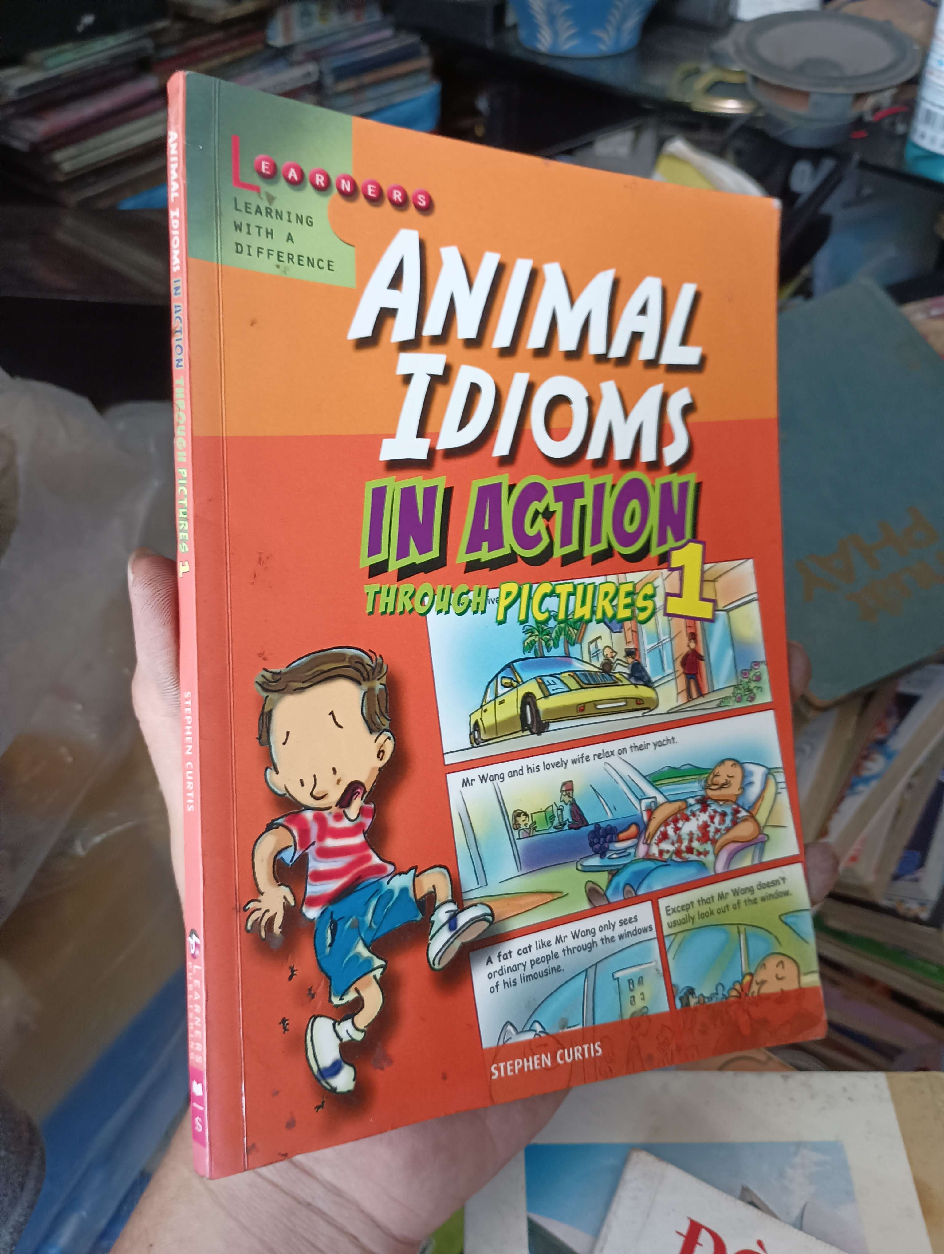 Animal Idioms in Action Through Pictures 1 - Stephen Curtis 2013 (Sách ngoại) KSX