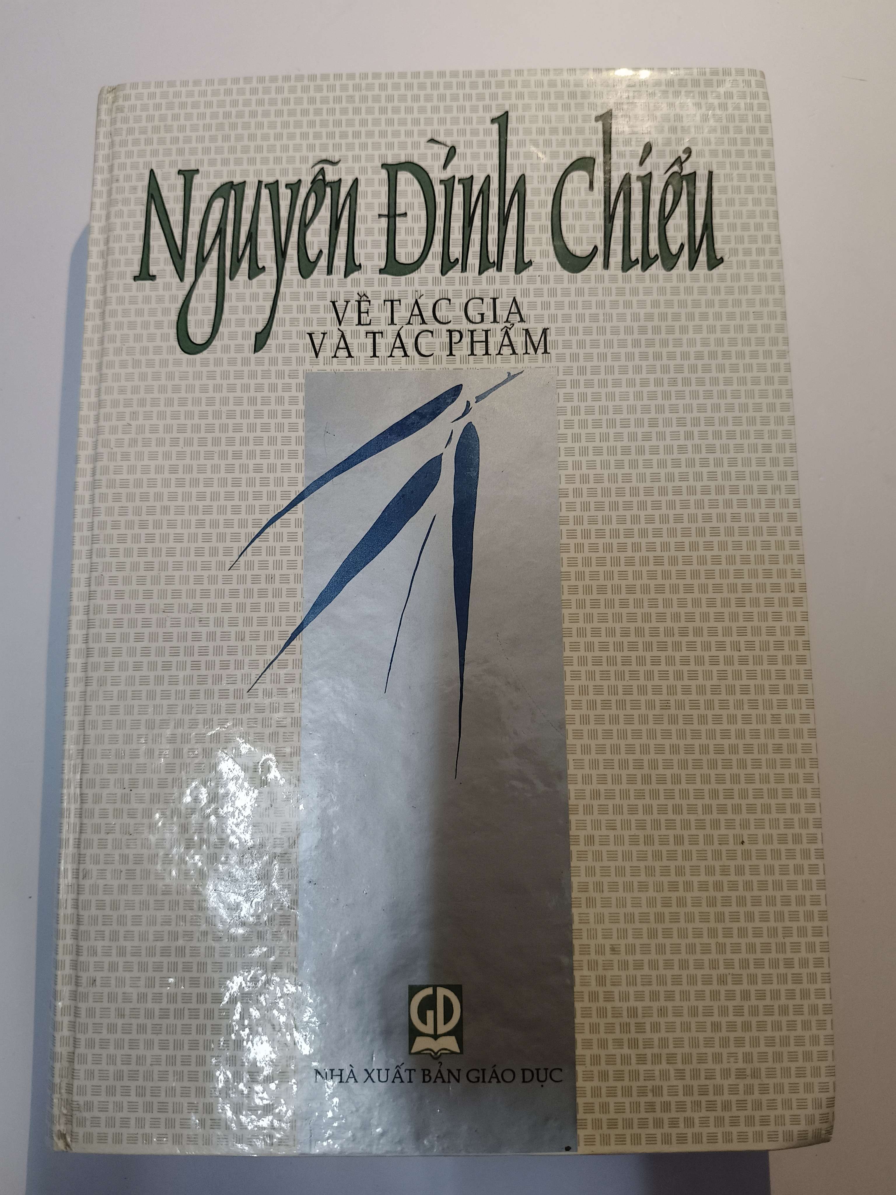 Nguyễn Đình Chiểu về tác gia và tác phẩm - Xb 1999 - 700 trang - Bìa cứng (Sách lịch sử - triết học) ANTQ