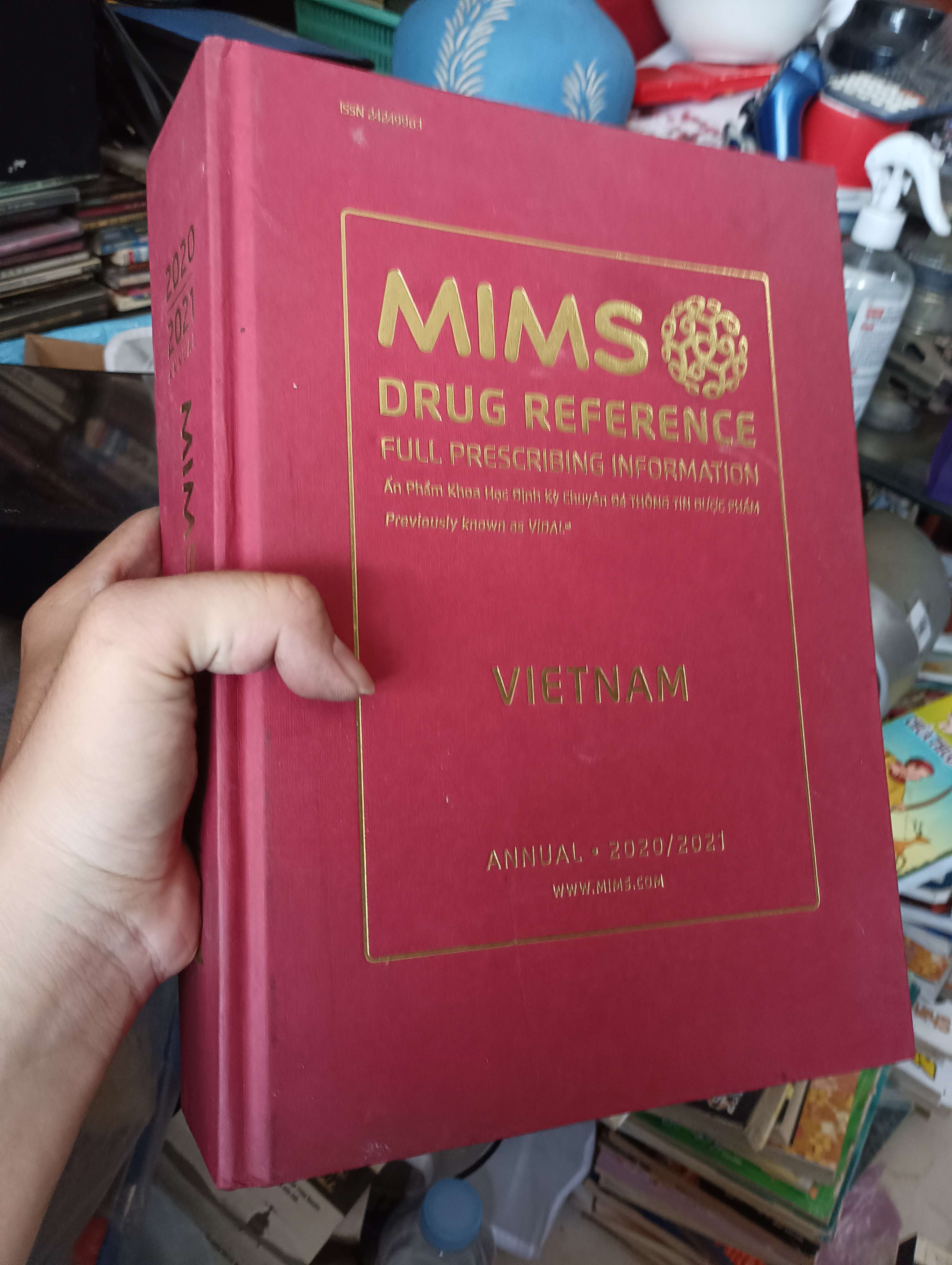 MIMS Drug Reference Full Prescribing Information: VIETNAM (Sách ngoại) KSX