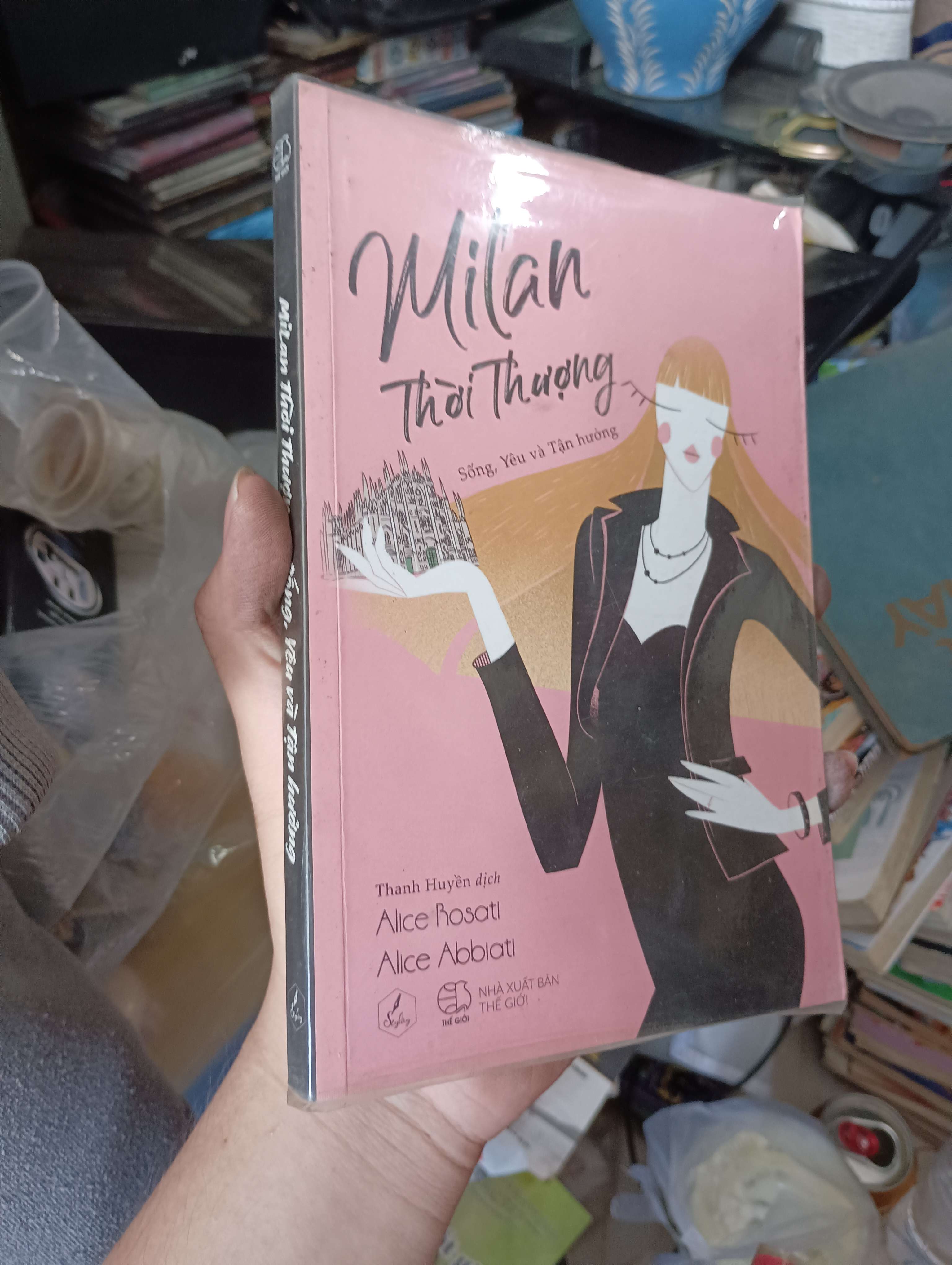 Milan Thời Thượng - Alice Rosati, Alice Abbiati 2019 (Văn học nước ngoài) KSX