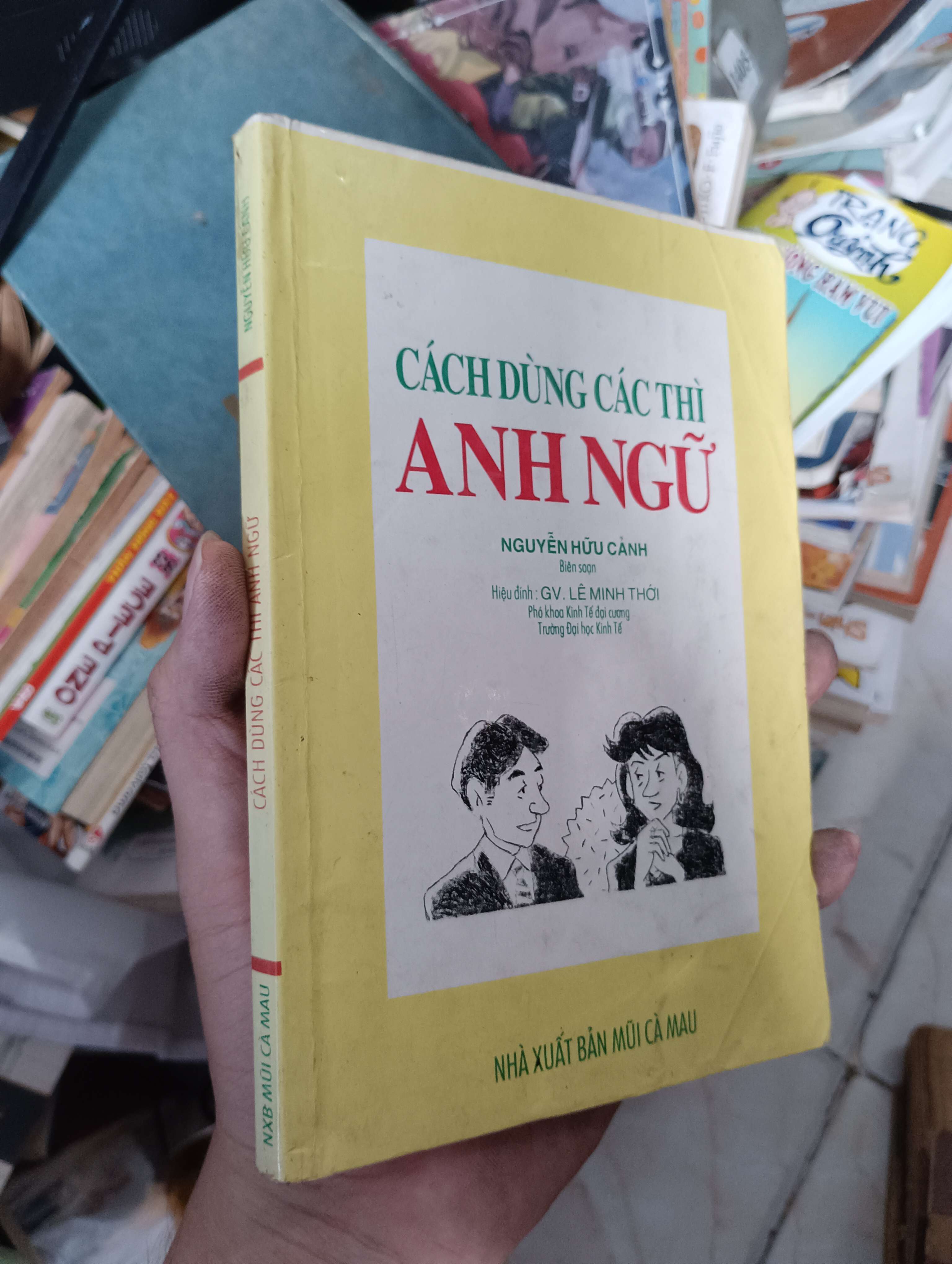 CÁCH DÙNG CÁC THÌ ANH NGỮ - NGUYỄN HỮU CẢNH 1998 (Sách tự học tiếng Anh) KSX