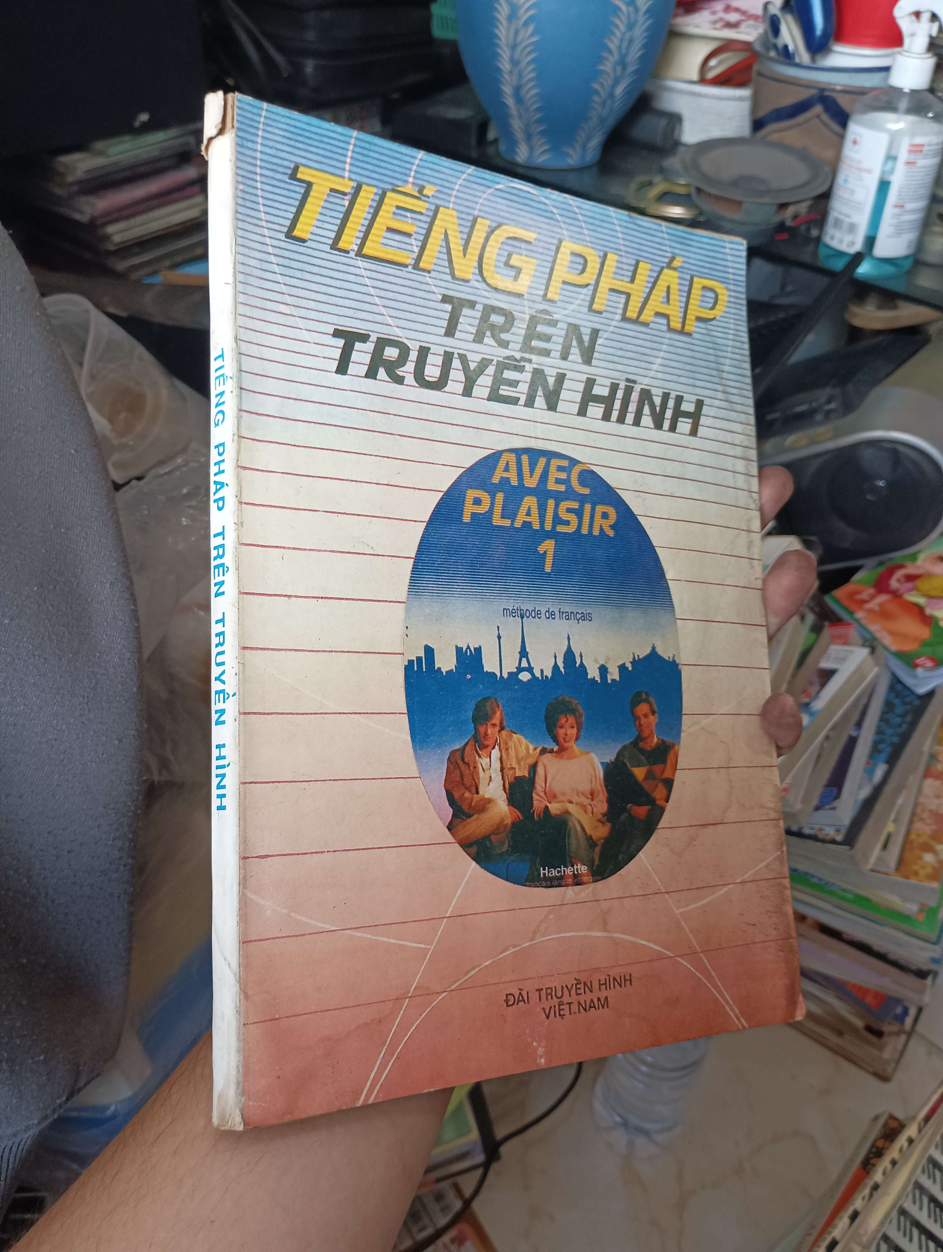 TIẾNG PHÁP TRÊN TRUYỀN HÌNH (AVEC PLAISIR 1) 1989 (Sách học ngoại ngữ) KSX