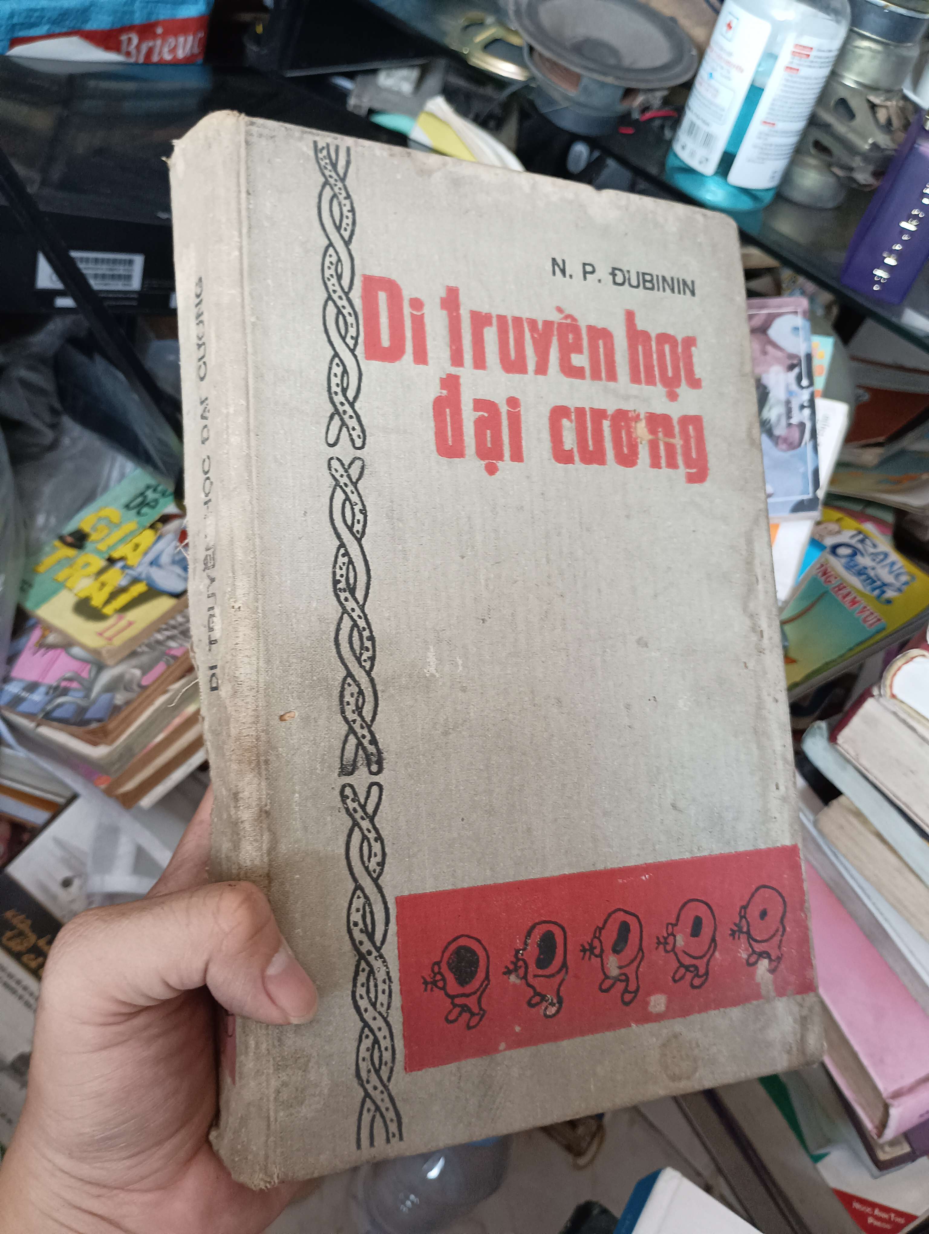 Di truyền học đại cương - N. P. Dubinin 1981 (Giáo trình đại học - cao đẳng) KSX