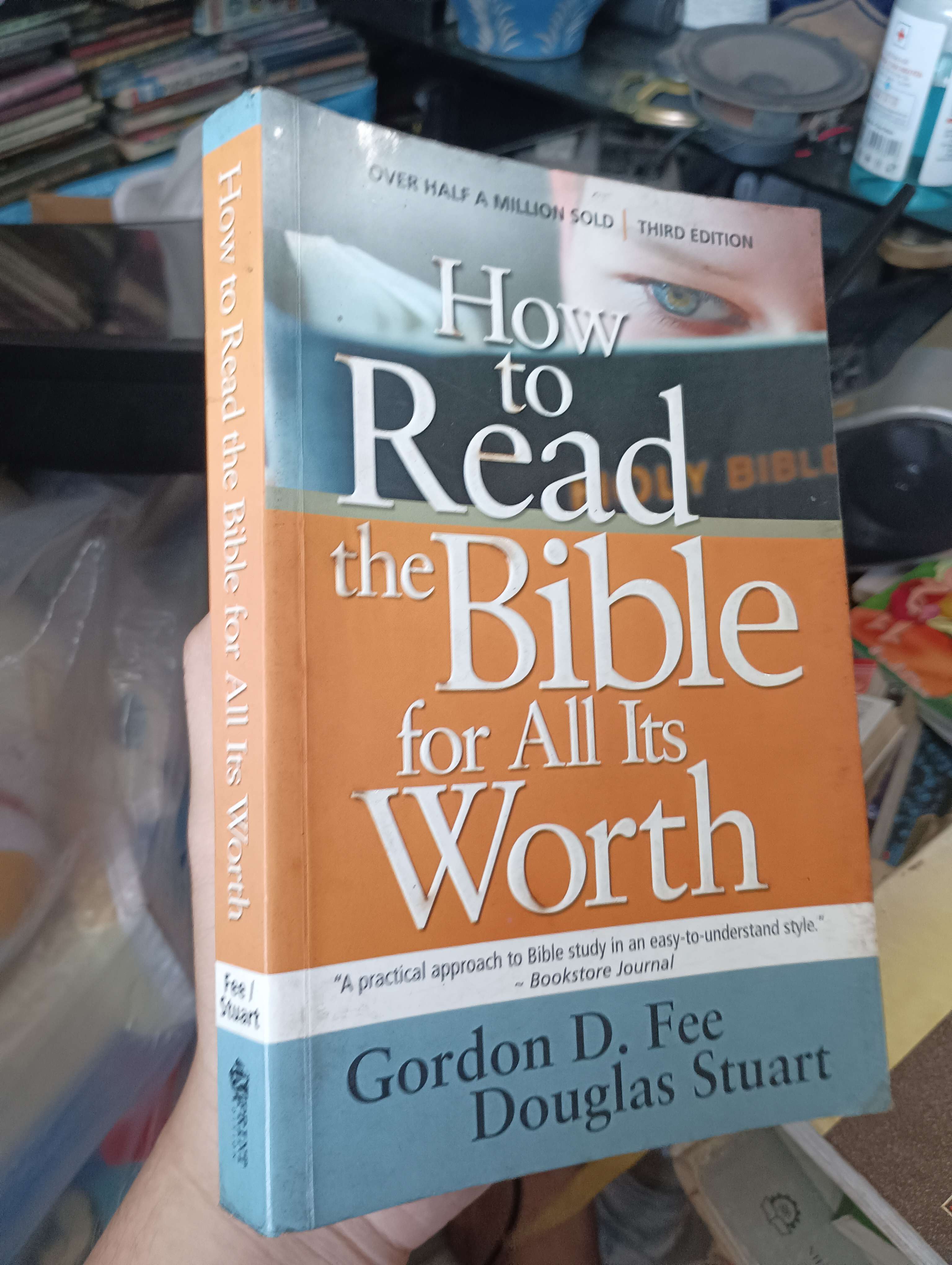 How to Read the Bible for All Its Worth - Gordon D. Fee, Douglas Stuart (Kỹ năng sống) KSX