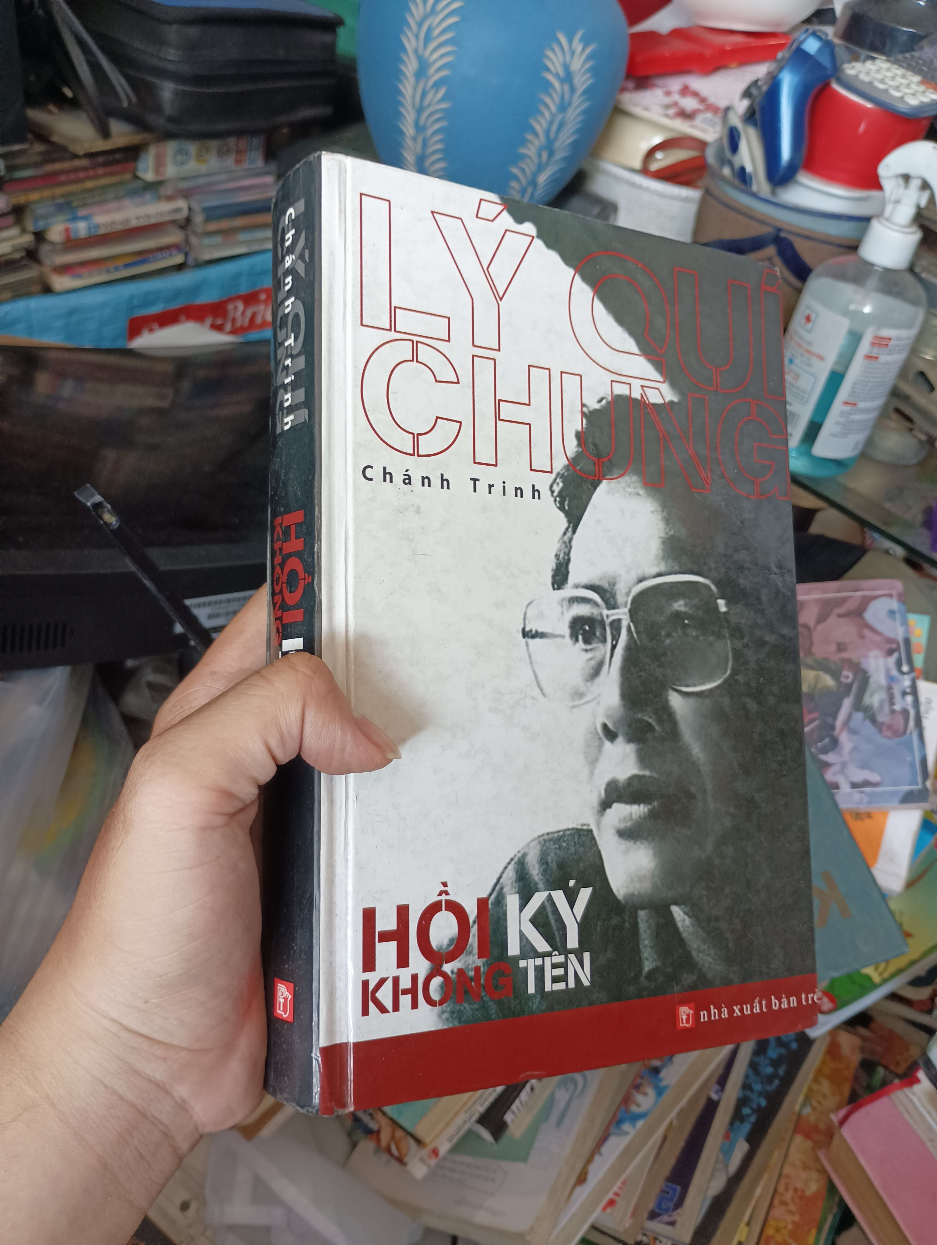 Hồi Ký Không Tên - Lý Quí Chung 2004 (Sách văn học) KSX