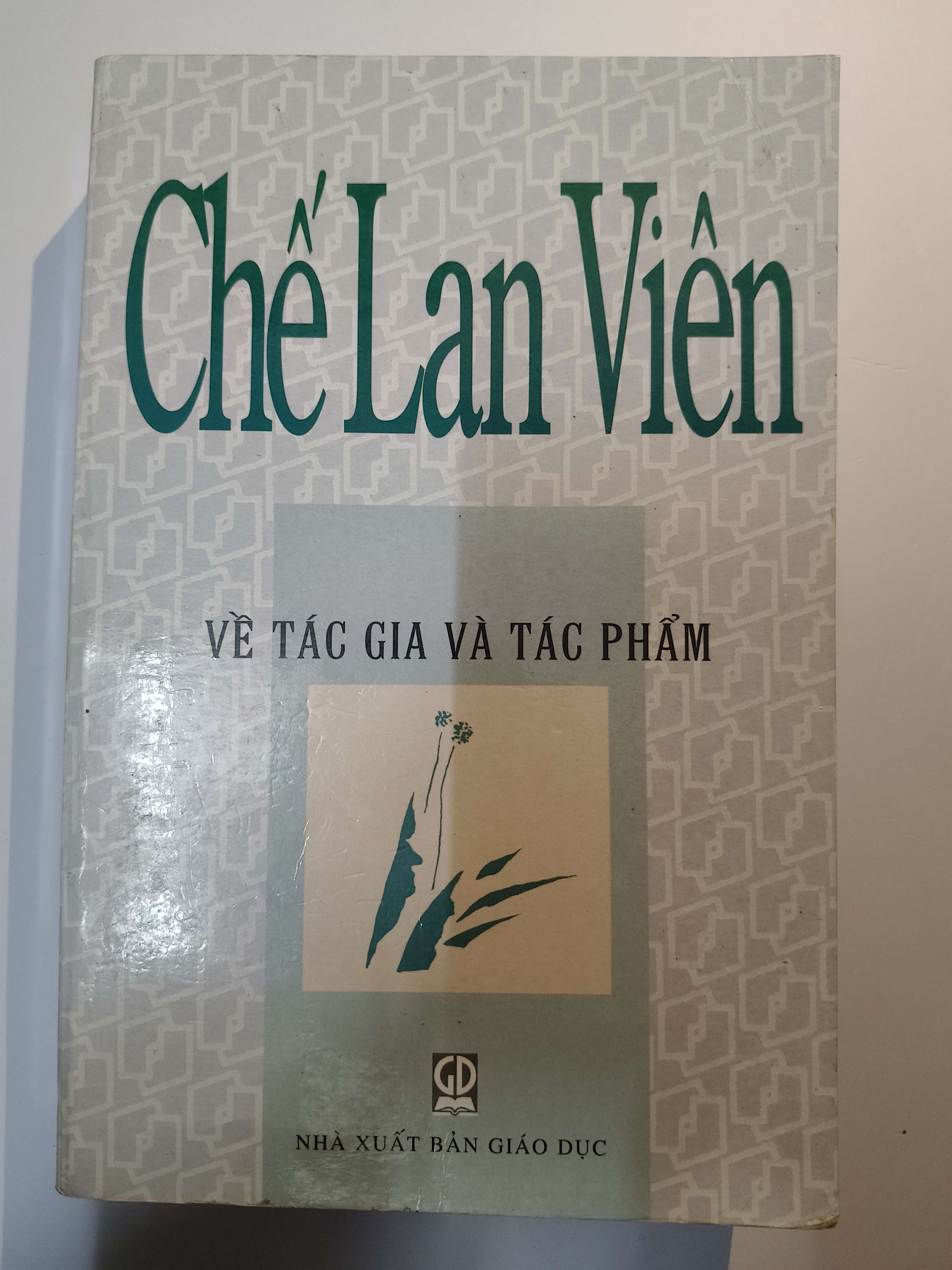 Chế Lan Viên về tác gia và tác phẩm - Xb 2003 - 771 trang (Sách văn học) ANTQ