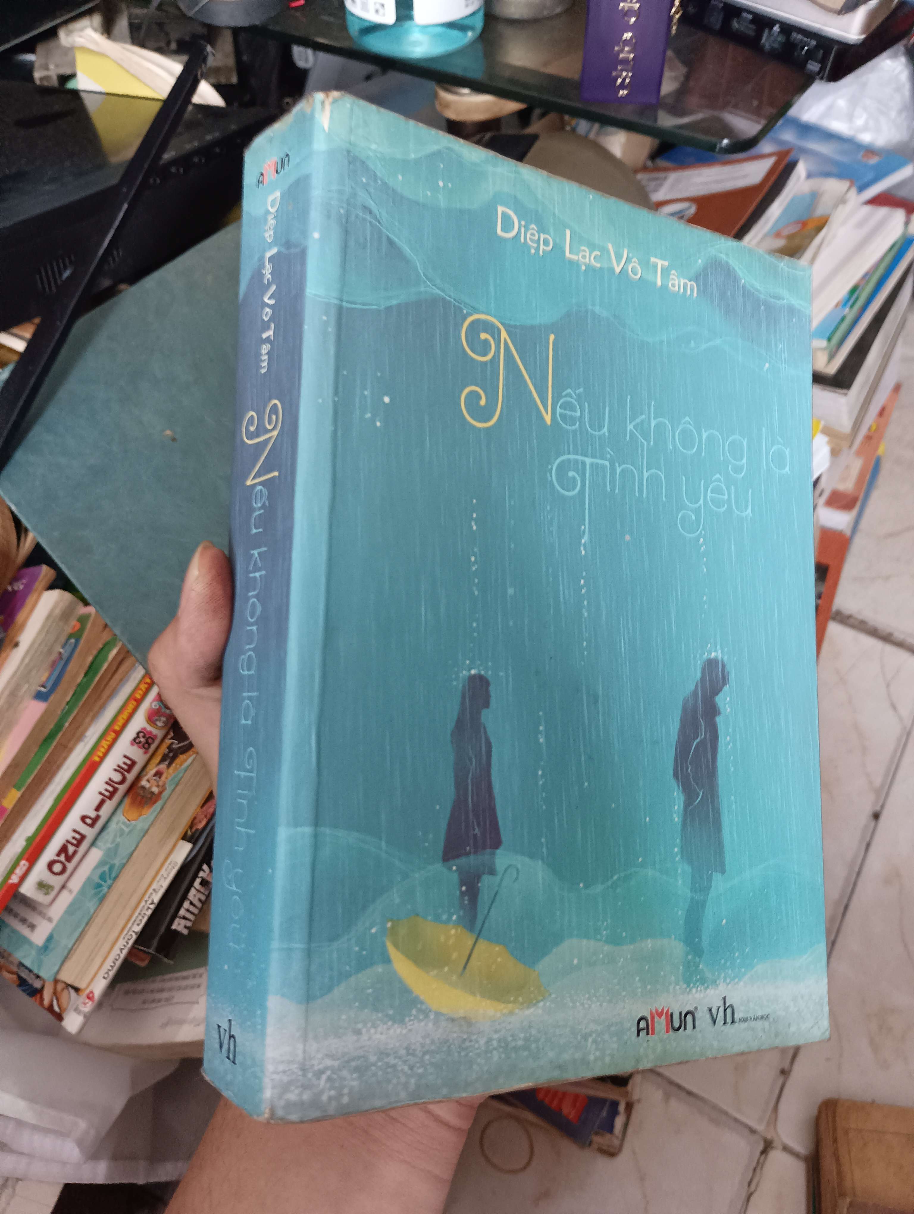 Nếu không là tình yêu - Diệp Lạc Vô Tâm 2013 (Tiểu Thuyết) KSX