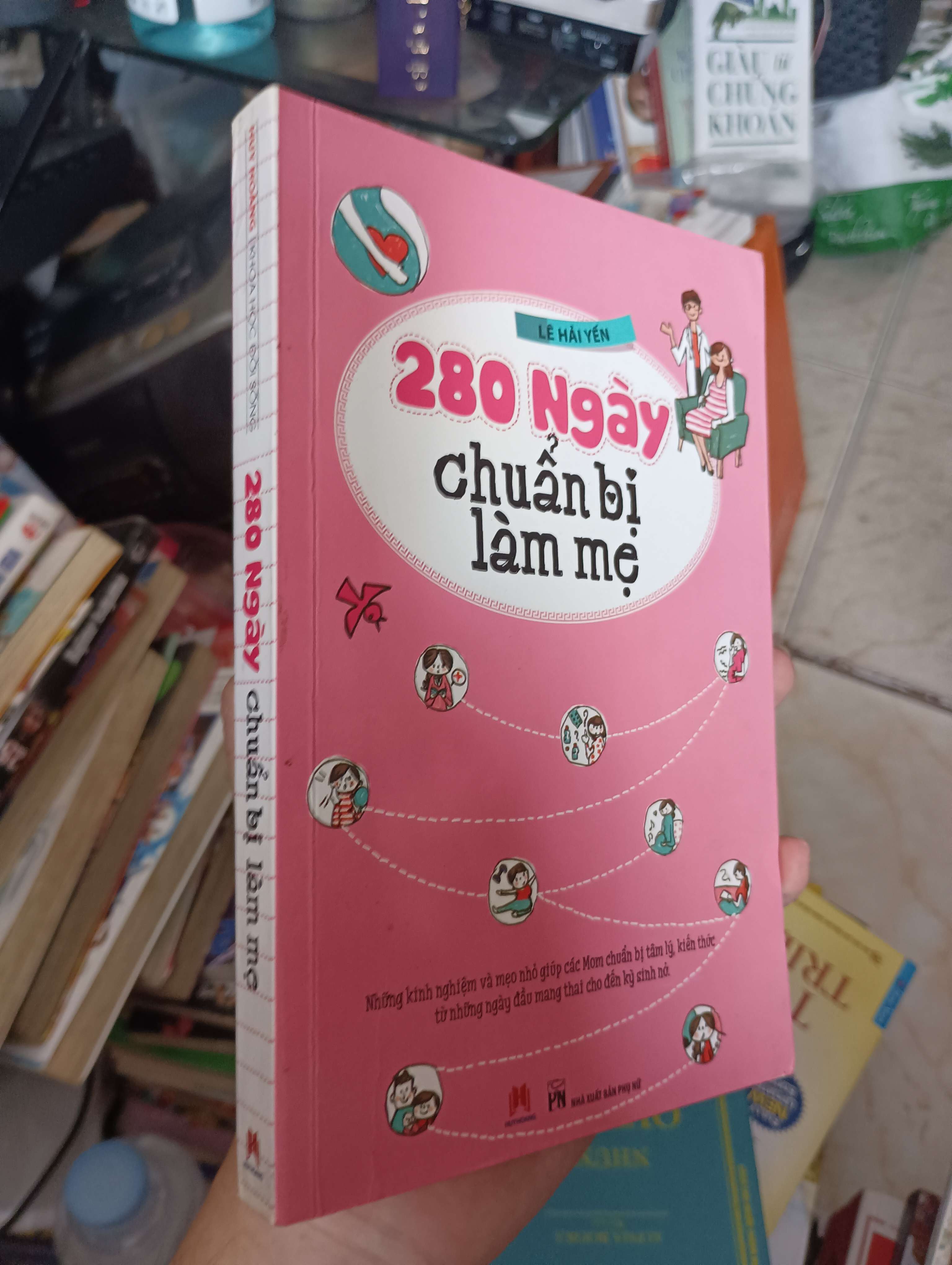 280 Ngày chuẩn bị làm mẹ - Lê Hải Yến 2016 (Sách làm cha mẹ) KSX