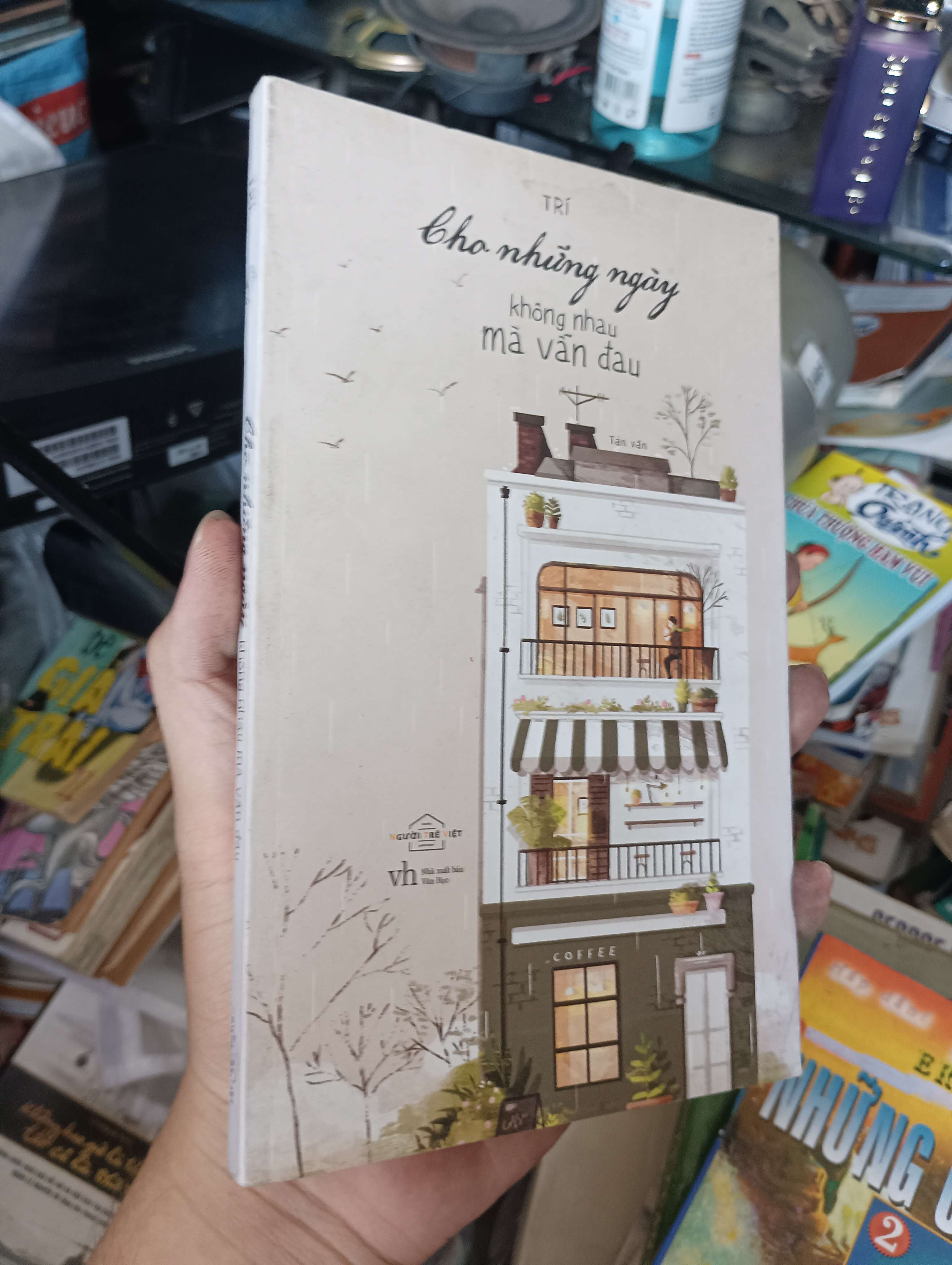 Cho những ngày không nhau mà vẫn đau - Trí 2017 (Sách văn học) KSX