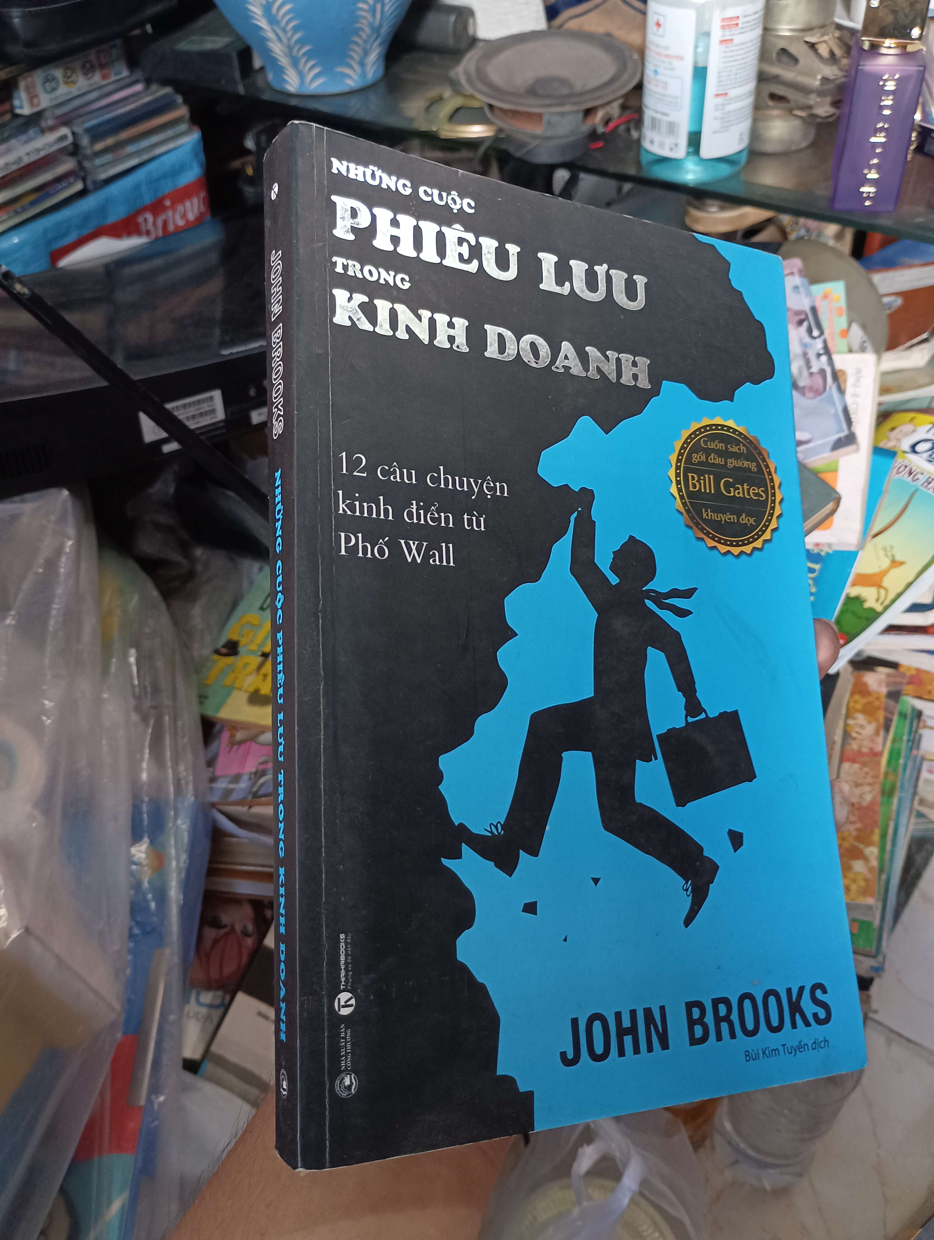 Những cuộc phiêu lưu trong kinh doanh - John Brooks 2019 (Kinh doanh - Marketing) KSX