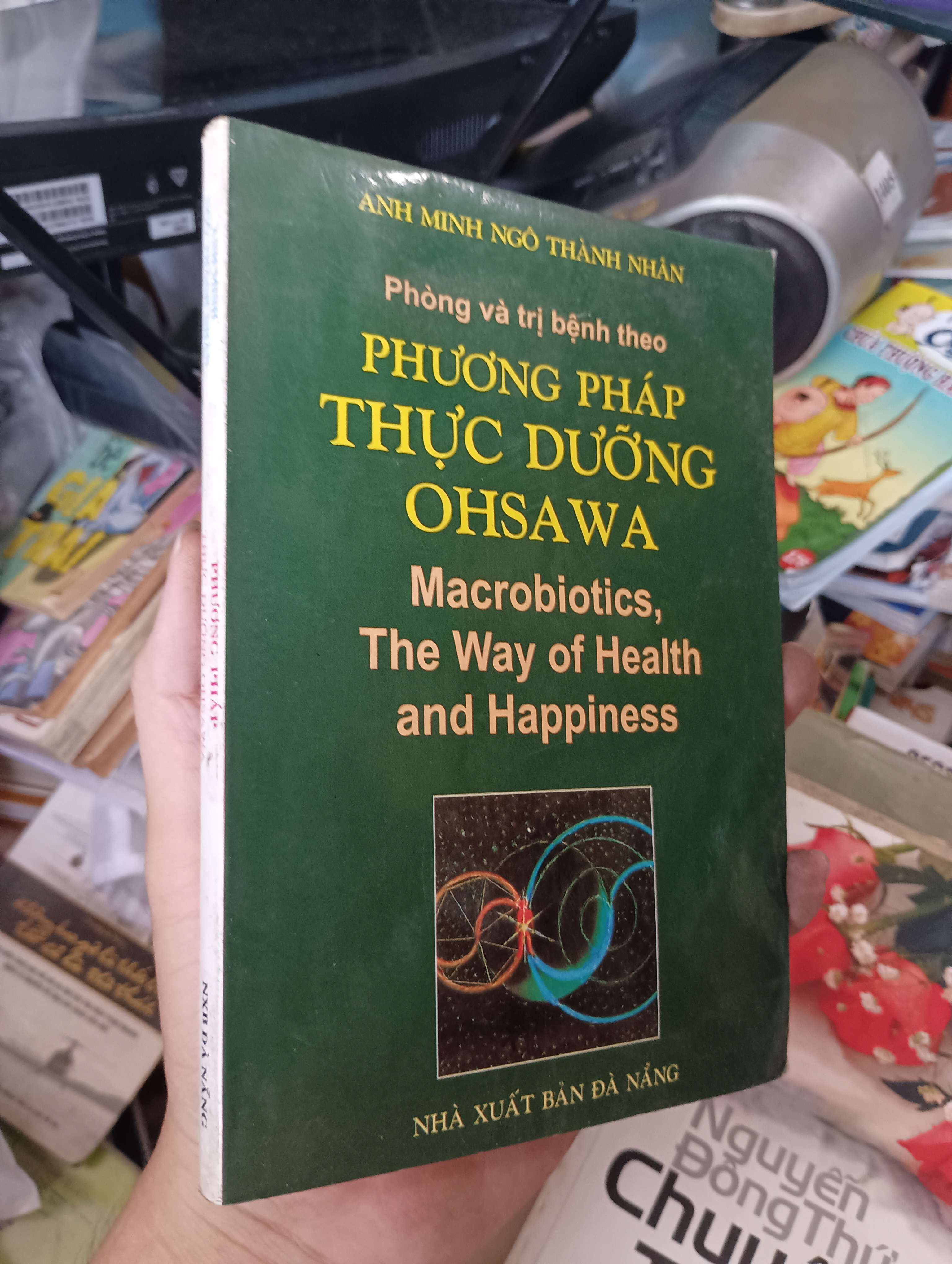 PHÒNG VÀ TRỊ BỆNH THEO PHƯƠNG PHÁP THỰC DƯỠNG OHSAWA - ANH MINH NGÔ THÀNH NHÂN 2006 (Sách Y học - Sức khỏe - Thể thao) KSX