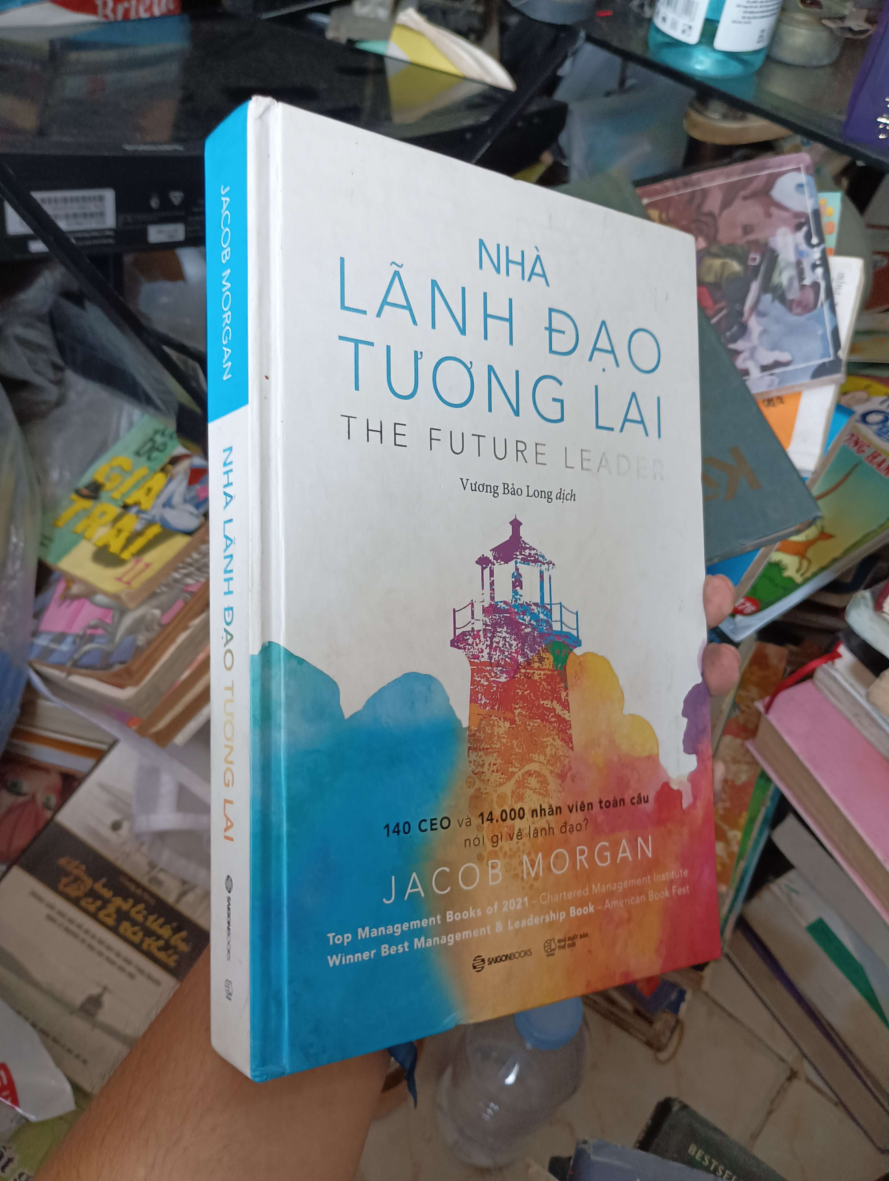 NHÀ LÃNH ĐẠO TƯƠNG LAI (THE FUTURE LEADER) - Jacob Morgan 2021 (Kỹ năng sống) KSX
