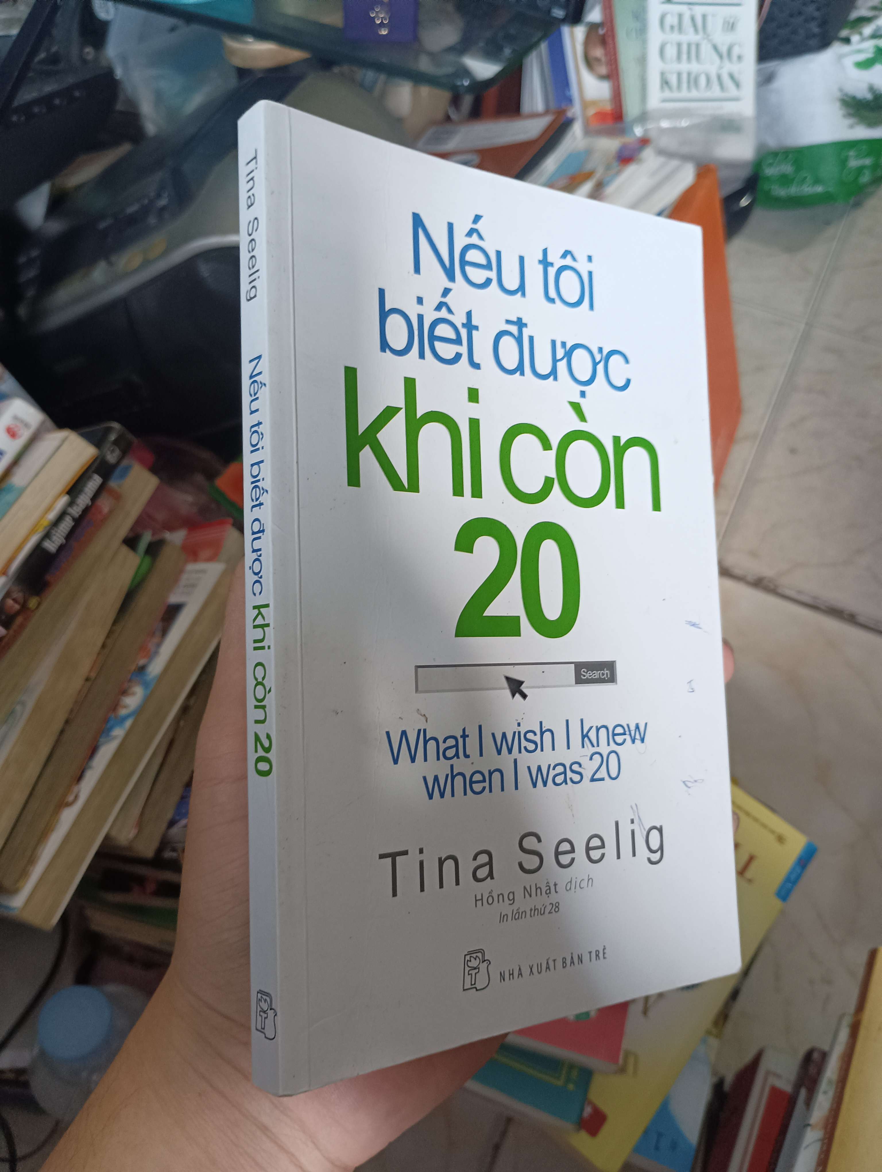 Nếu tôi biết được khi còn 20 / What I wish I knew when I was 20 - Tina Seelig 2019 (Kỹ năng sống) KSX