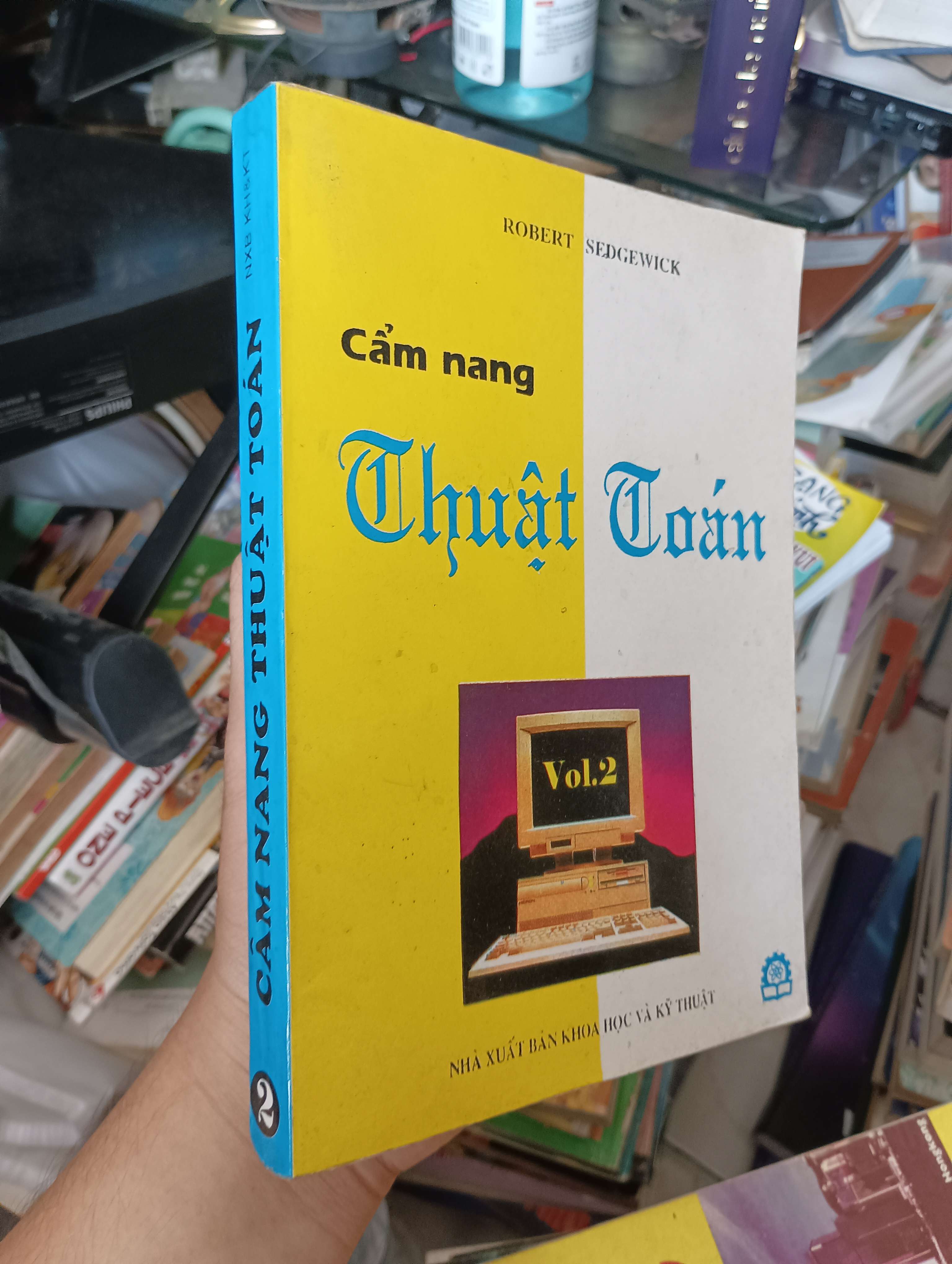 Cẩm nang Thuật Toán Vol.2 - Robert Sedgewick 2006 (Sách giáo khoa - giáo trình) KSX