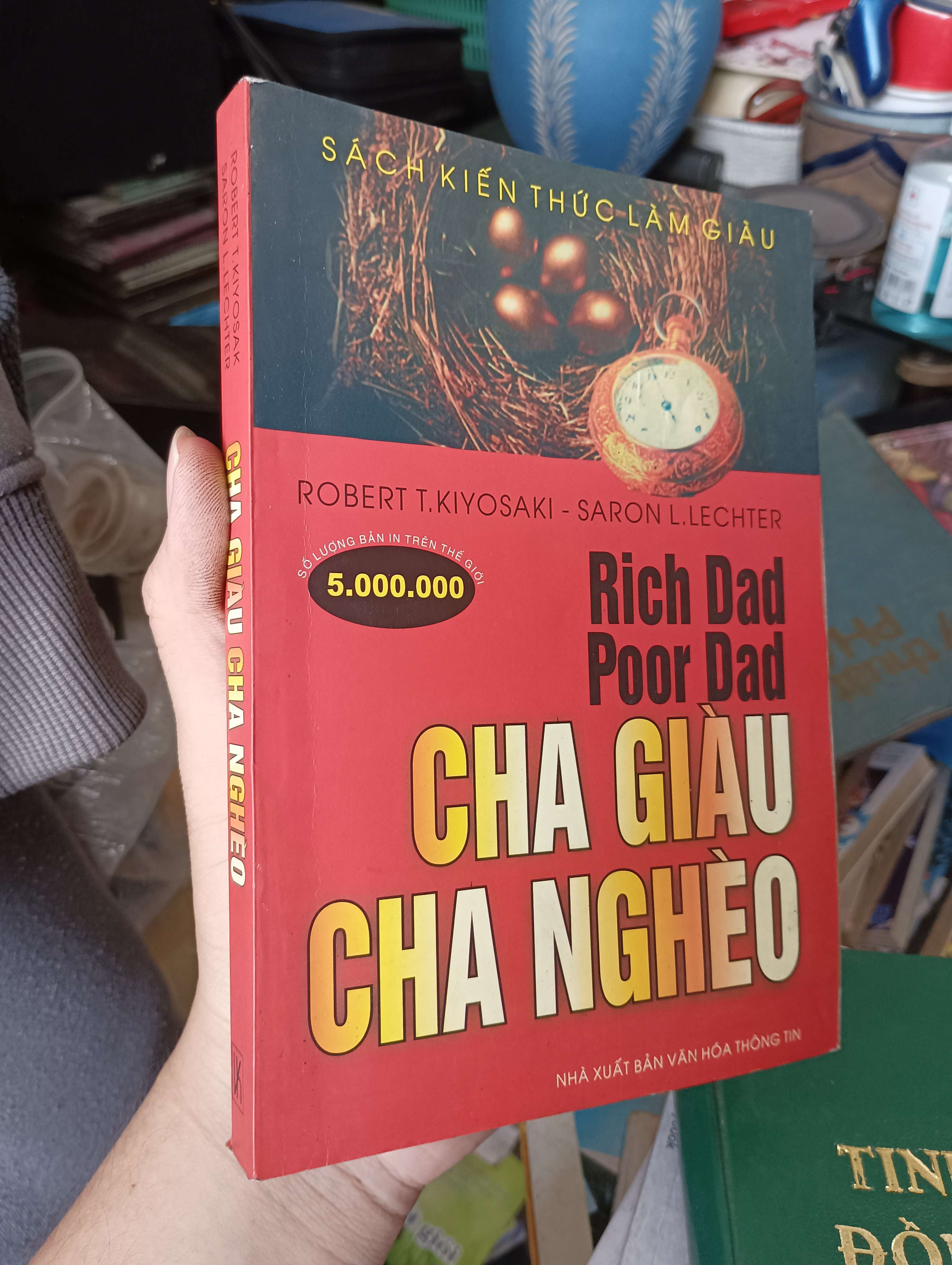 Cha Giàu Cha Nghèo (Rich Dad Poor Dad) - Robert T. Kiyosaki, Saron L. Lechter 2017 (Kinh doanh - Marketing) KSX