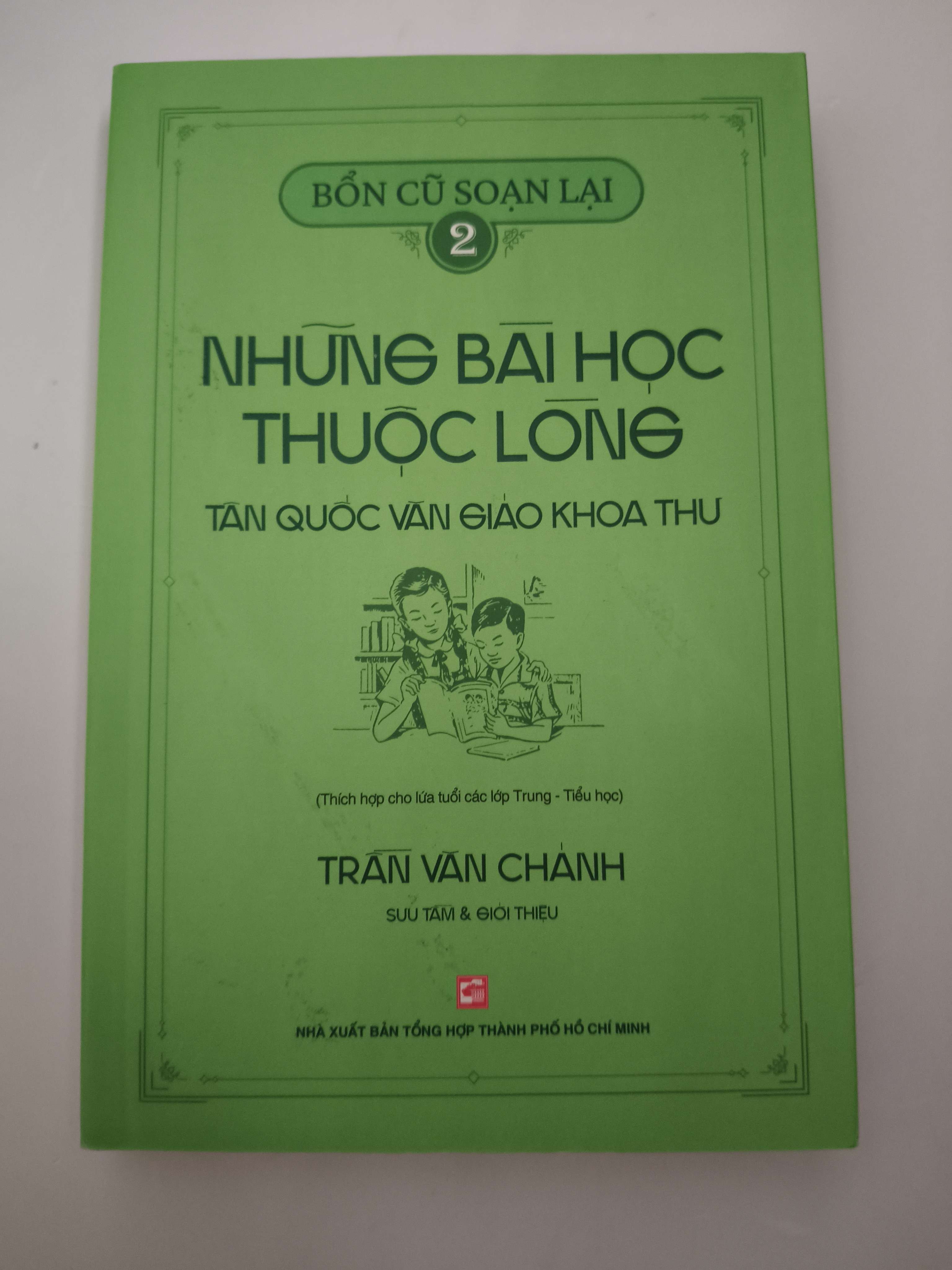 Những bài học thuộc lòng tân quốc văn giáo khoa thư - Xb 2023 - 407 trang (Sách văn học) ANTQ