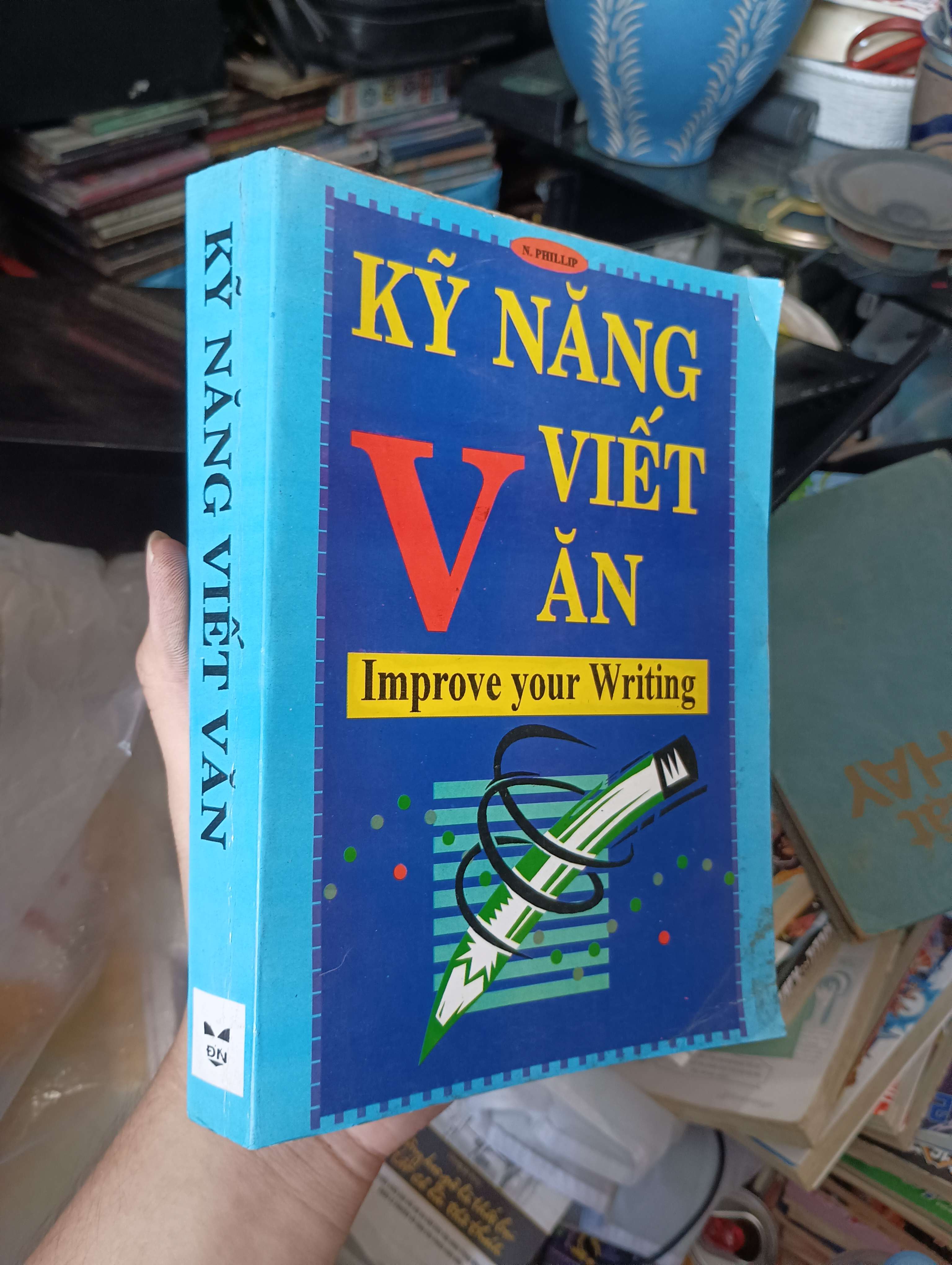Kỹ Năng Viết Văn - N. Phillip 1997 (Sách văn học) KSX