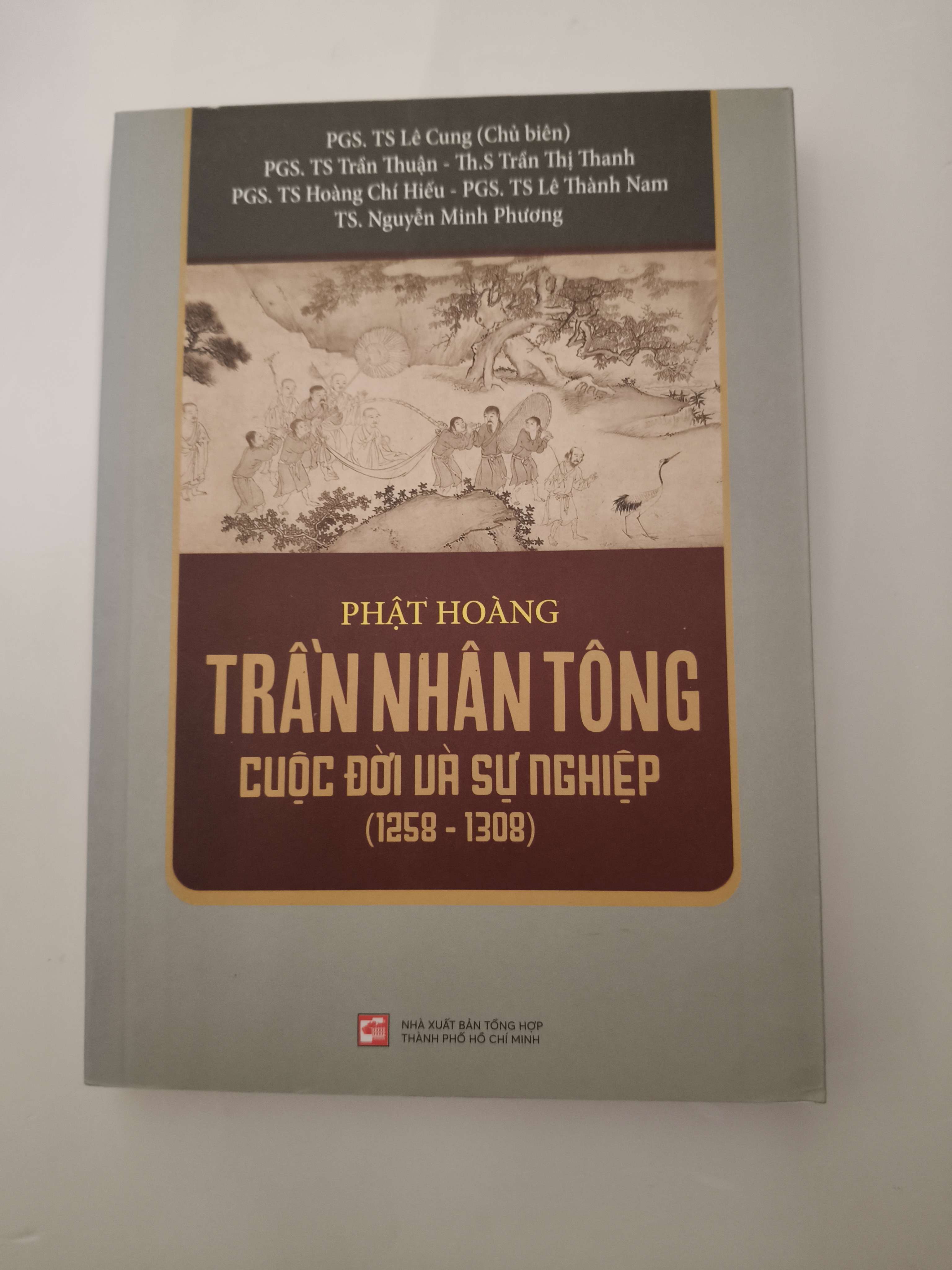 Phật hoàng Trần Nhân Tông cuộc đời và sự nghiệp - Xb 2019 - 327 trang (Sách lịch sử - triết học) ANTQ