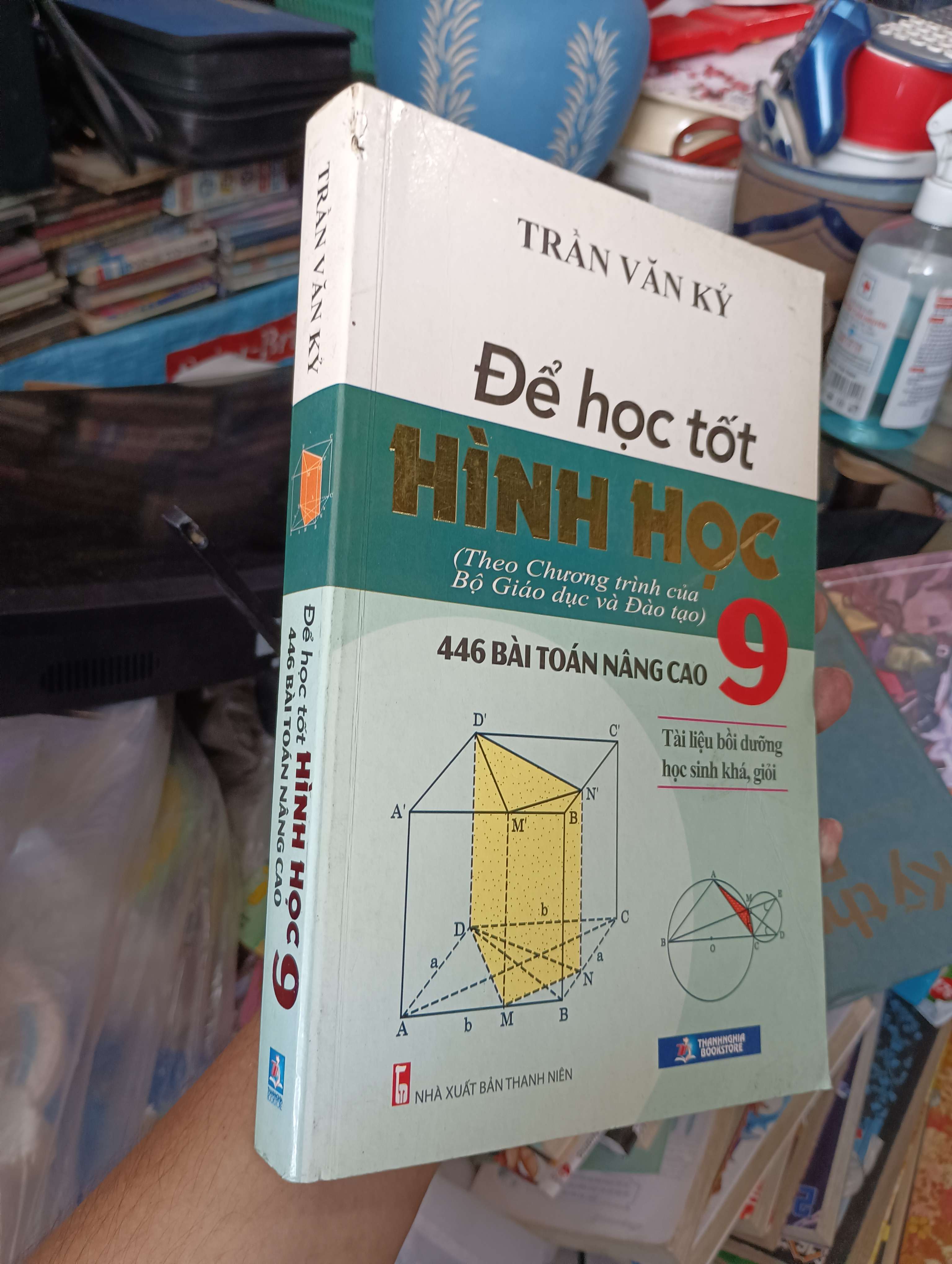 Để học tốt Hình Học 9 - Trần Văn Kỷ 2018 (Tham khảo - luyện thi) KSX