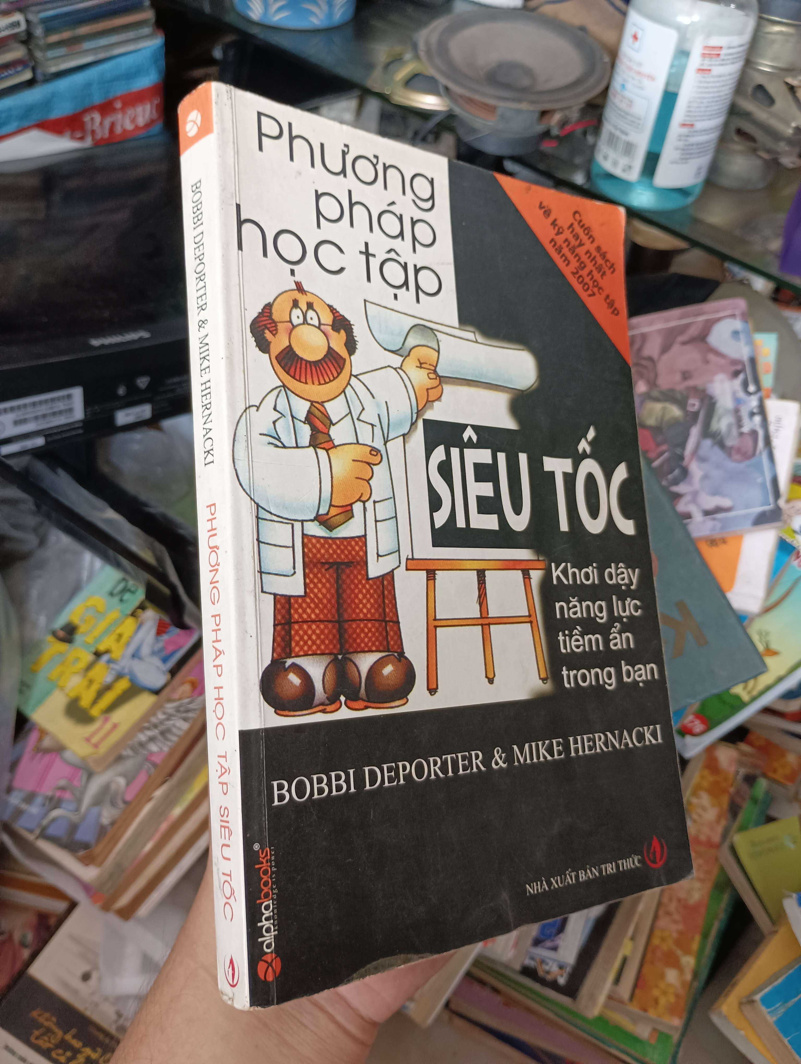 Phương pháp học tập siêu tốc - Bobbi DePorter & Mike Hernacki 2007 (Sách kiến thức tổng hợp) KSX
