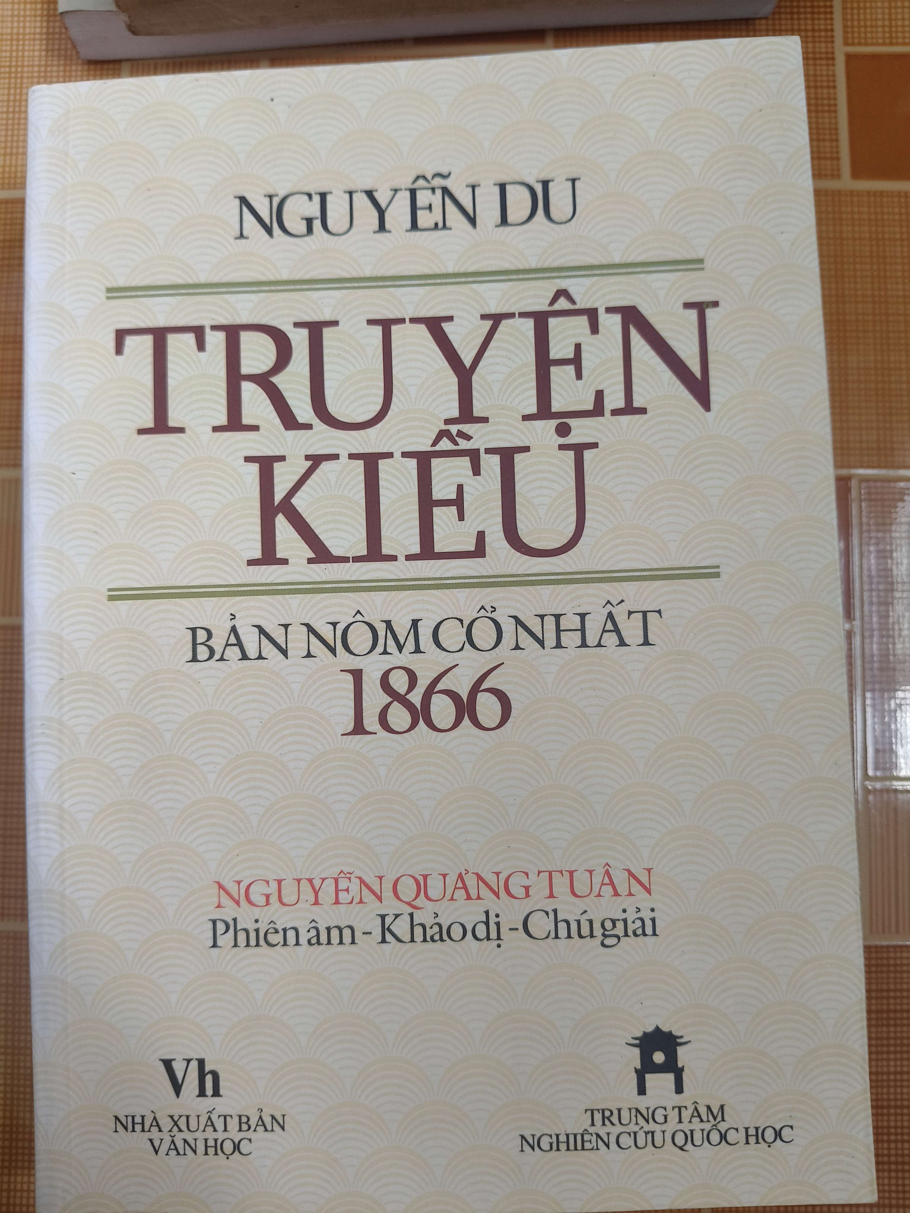 Truyện Kiều bản nôm cổ nhất 1866 - Xb 2006 -  510 trang (Sách văn học) ANTQ