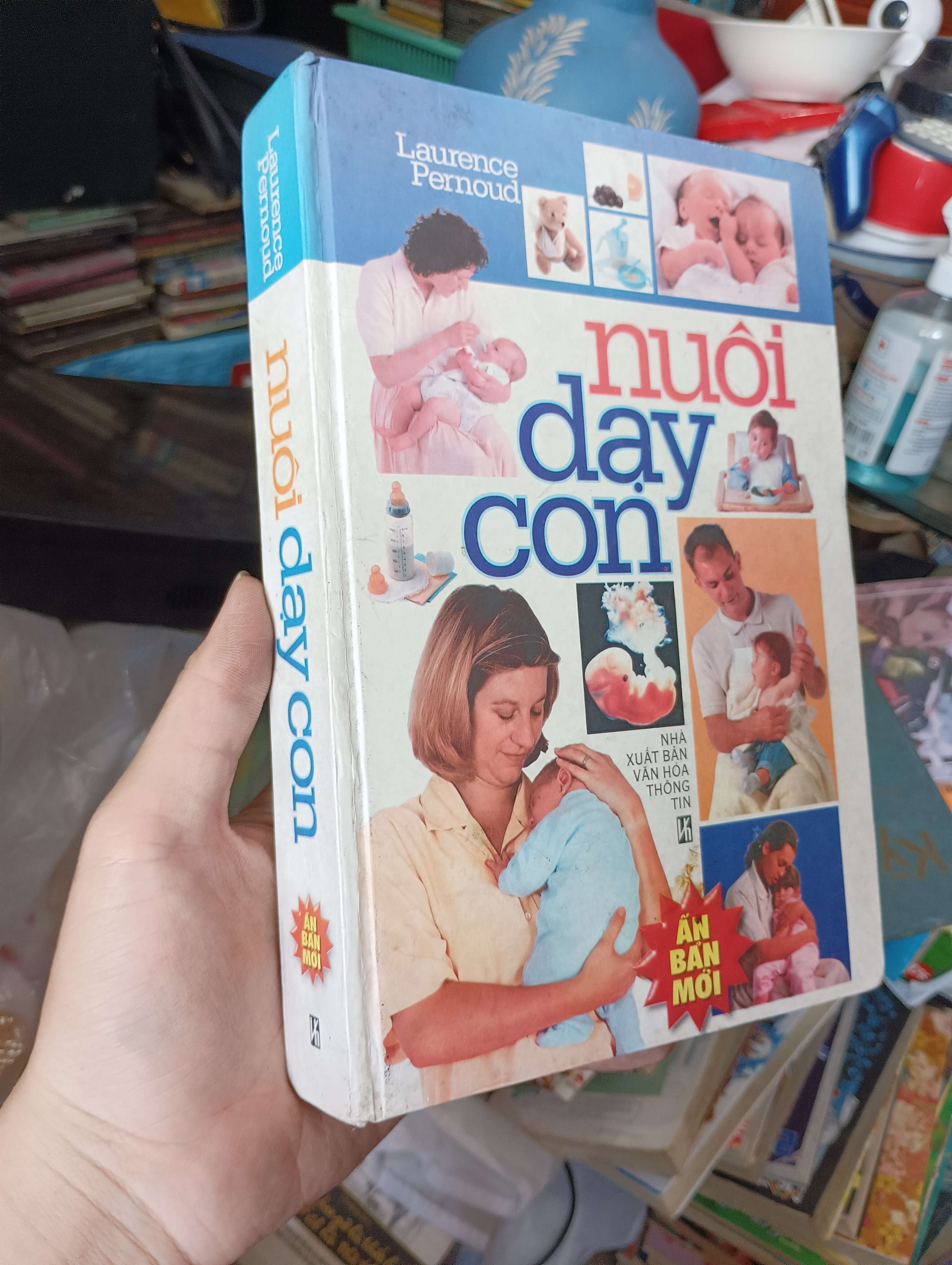 Nuôi Dạy Con - Laurence Pernoud 2003 (Sách làm cha mẹ) KSX