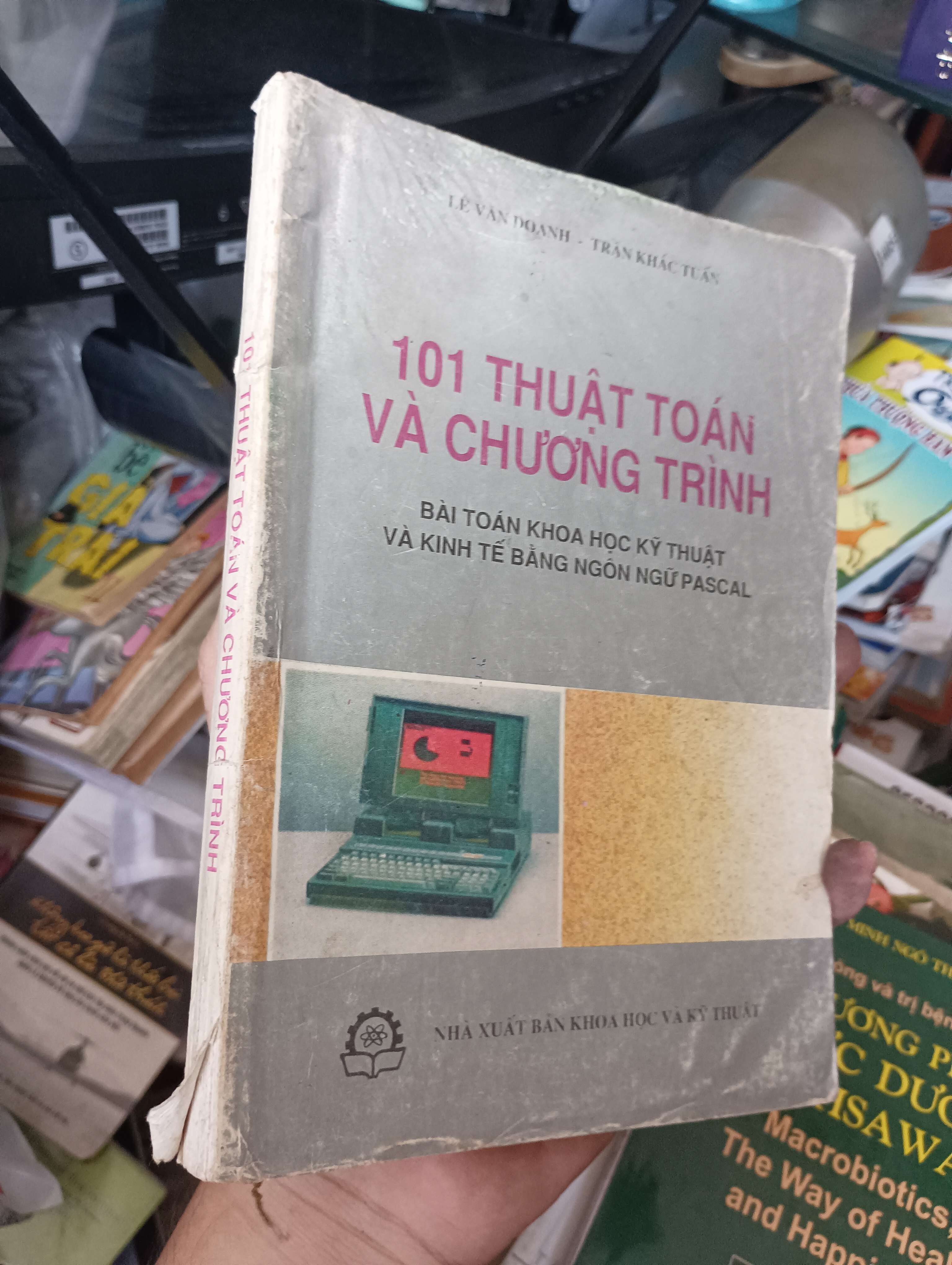 101 Thuật Toán Và Chương Trình - Lê Văn Doanh, Trần Khắc Tuấn 1996 (Sách giáo khoa - giáo trình) KSX