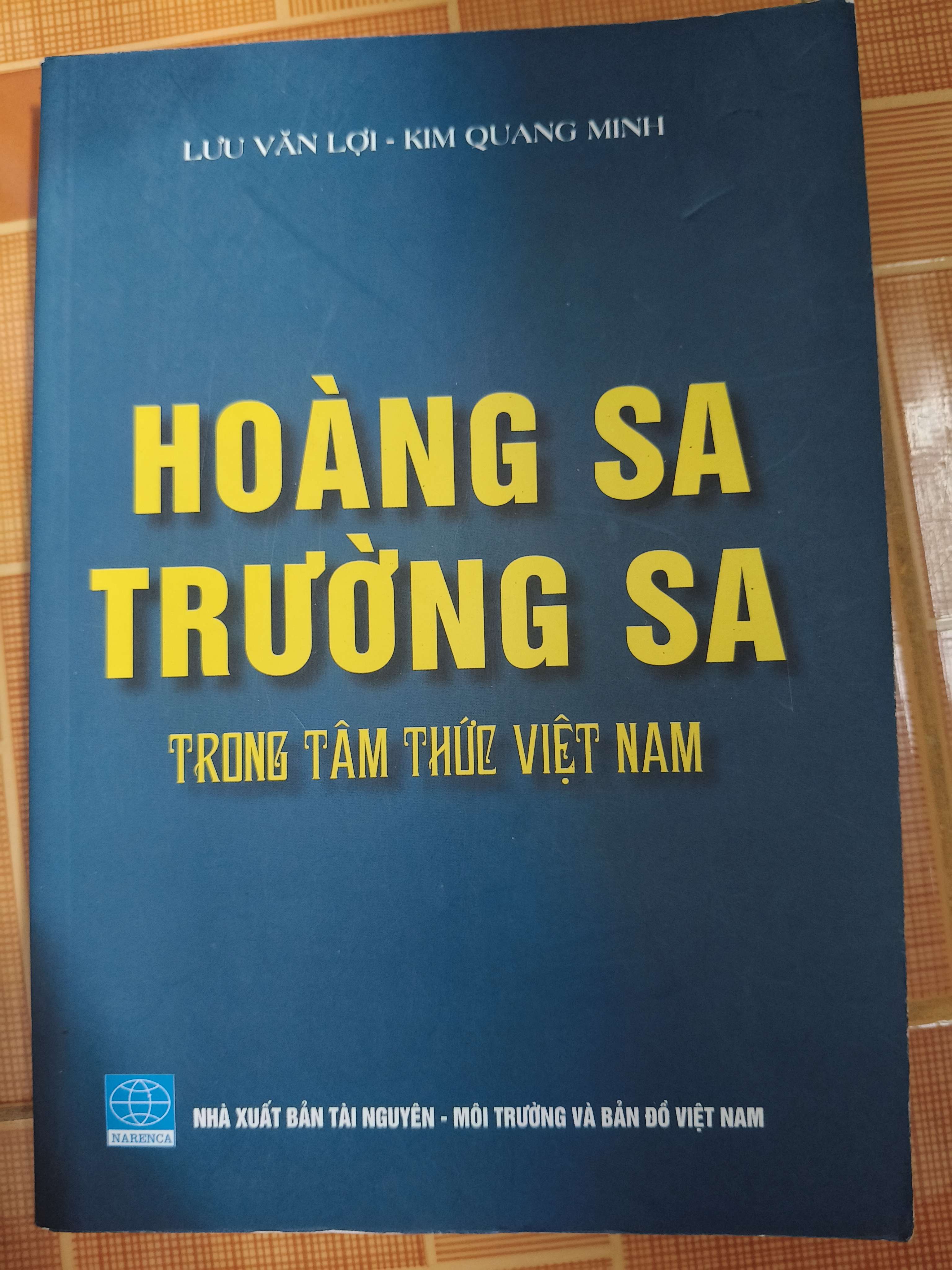 Hoàng Sa Trường Sa trong tâm thức Việt Nam - Xb 2017 - 303 trang (Lịch sử Việt Nam) ANTQ