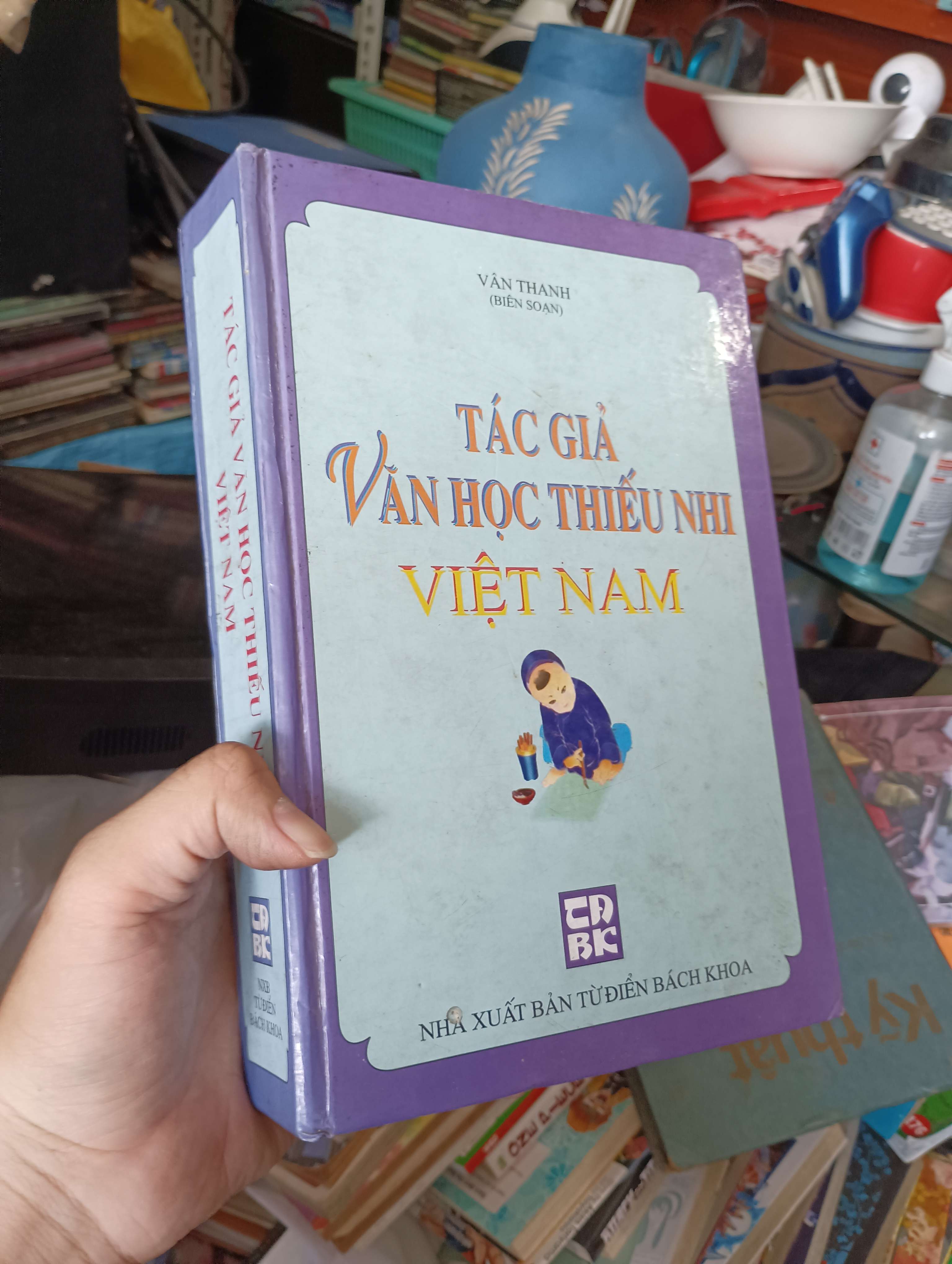 Tác Giả Văn Học Thiếu Nhi Việt Nam - Vân Thanh 2006 (Sách văn học) KSX