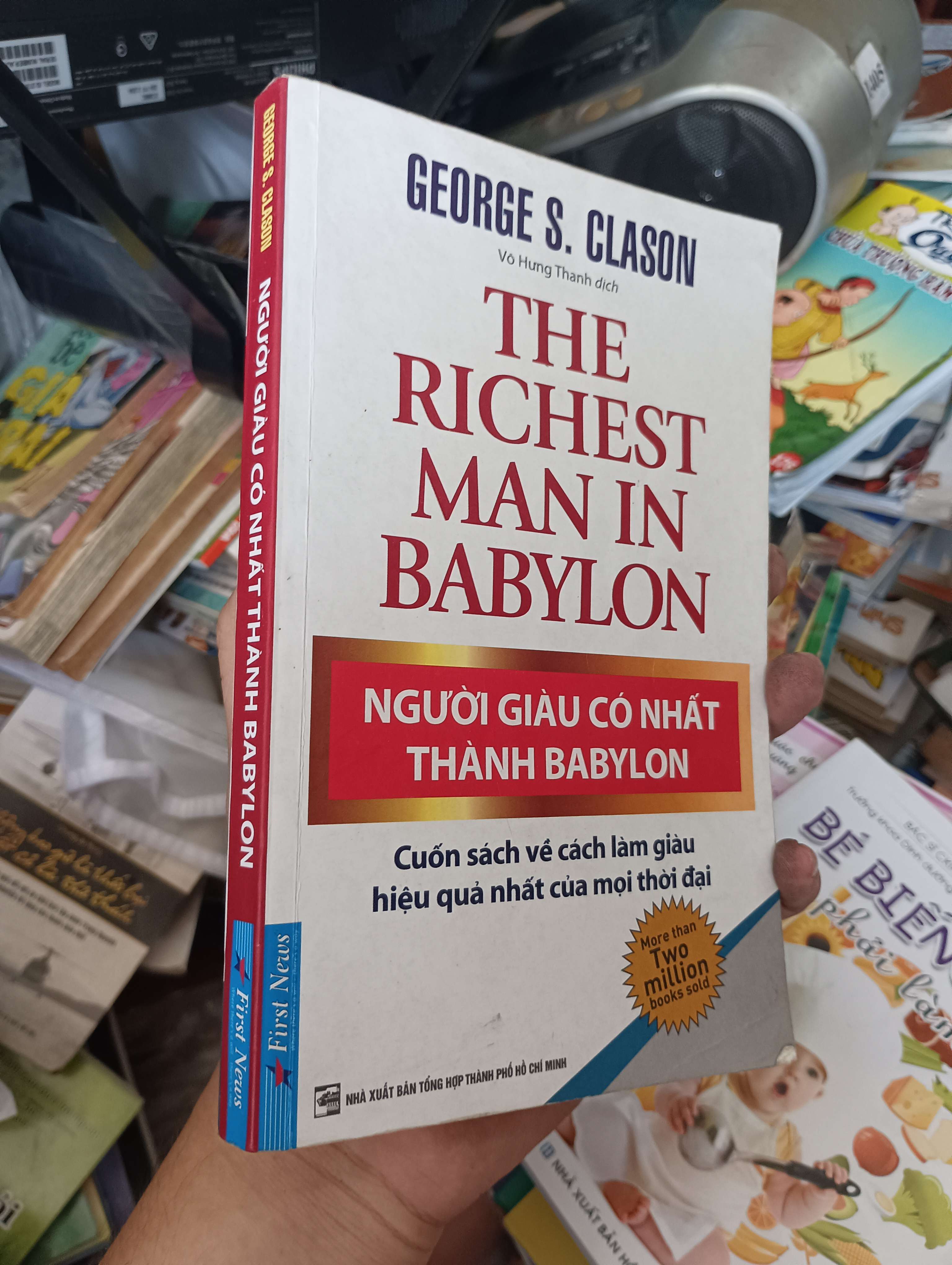 THE RICHEST MAN IN BABYLON - Người Giàu Có Nhất Thành Babylon - GEORGE S. CLASON 2020 (Kinh doanh - Marketing) KSX