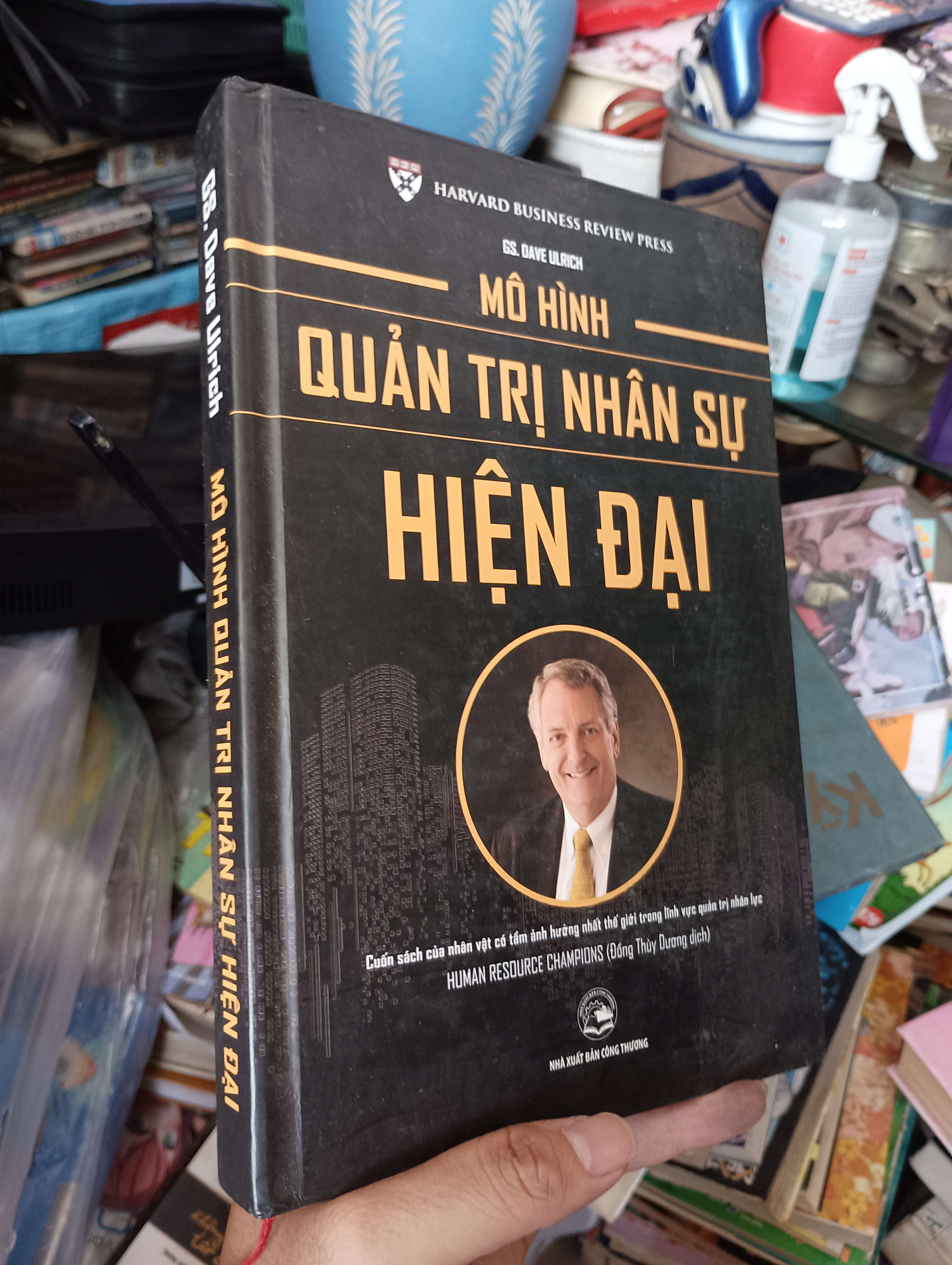 Mô Hình Quản Trị Nhân Sự Hiện Đại - GS. Dave Ulrich 2019 (Kinh doanh - Marketing) KSX
