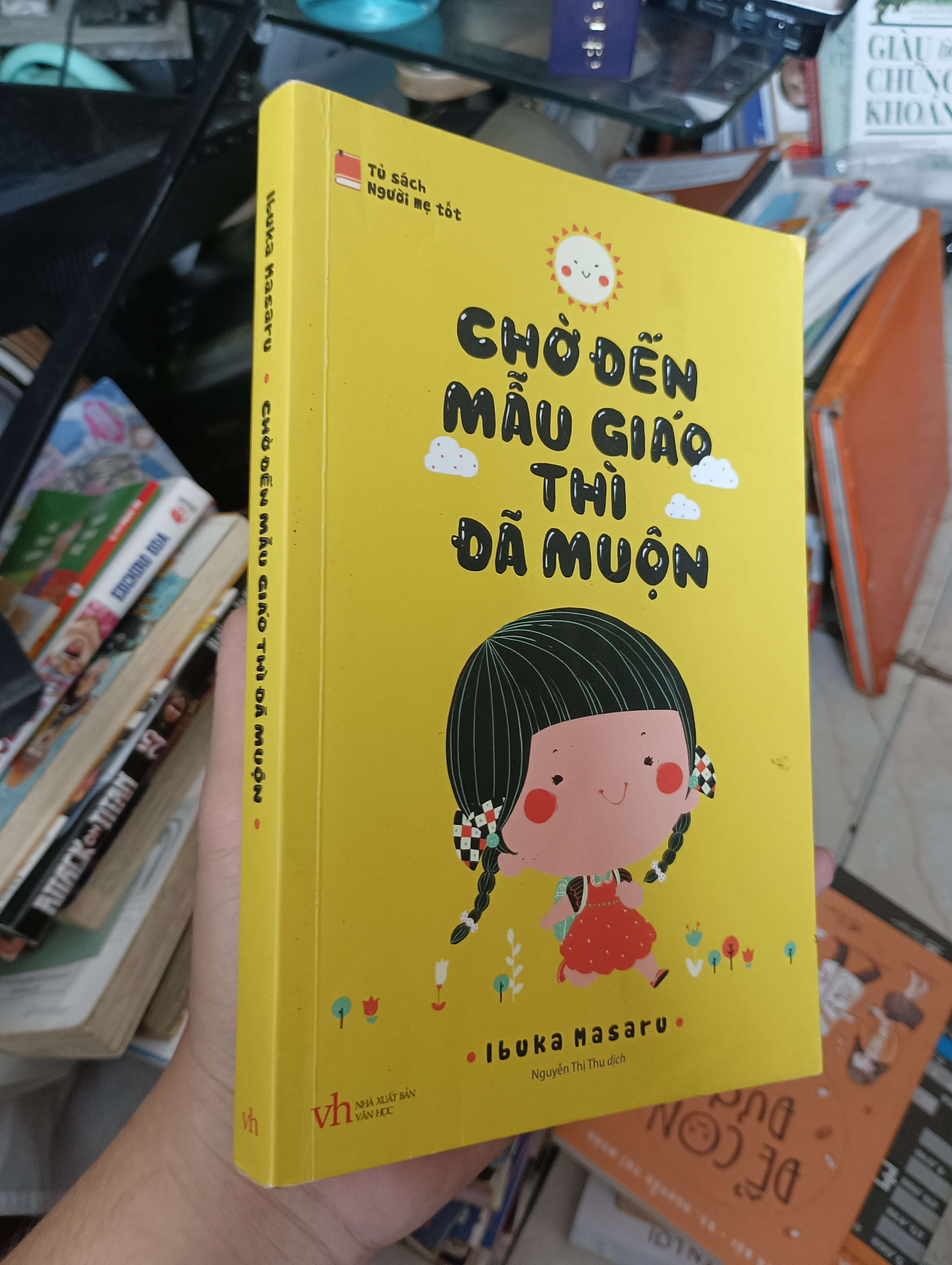 Chờ đến mẫu giáo thì đã muộn - Ibuka Masaru 2018 (Kiến thức - kỹ năng cho con) KSX