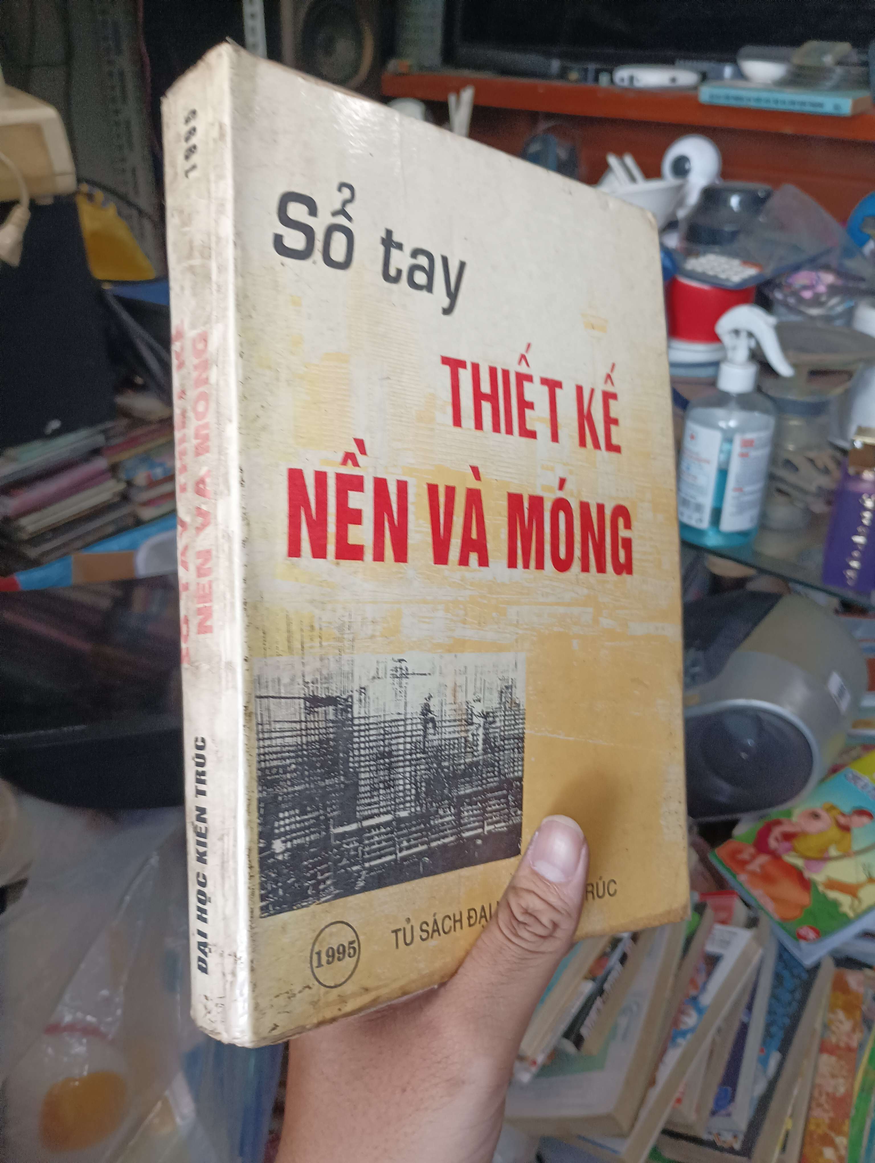 Sổ tay Thiết kế Nền và Móng 1995 (Sách kiến thức tổng hợp) KSX