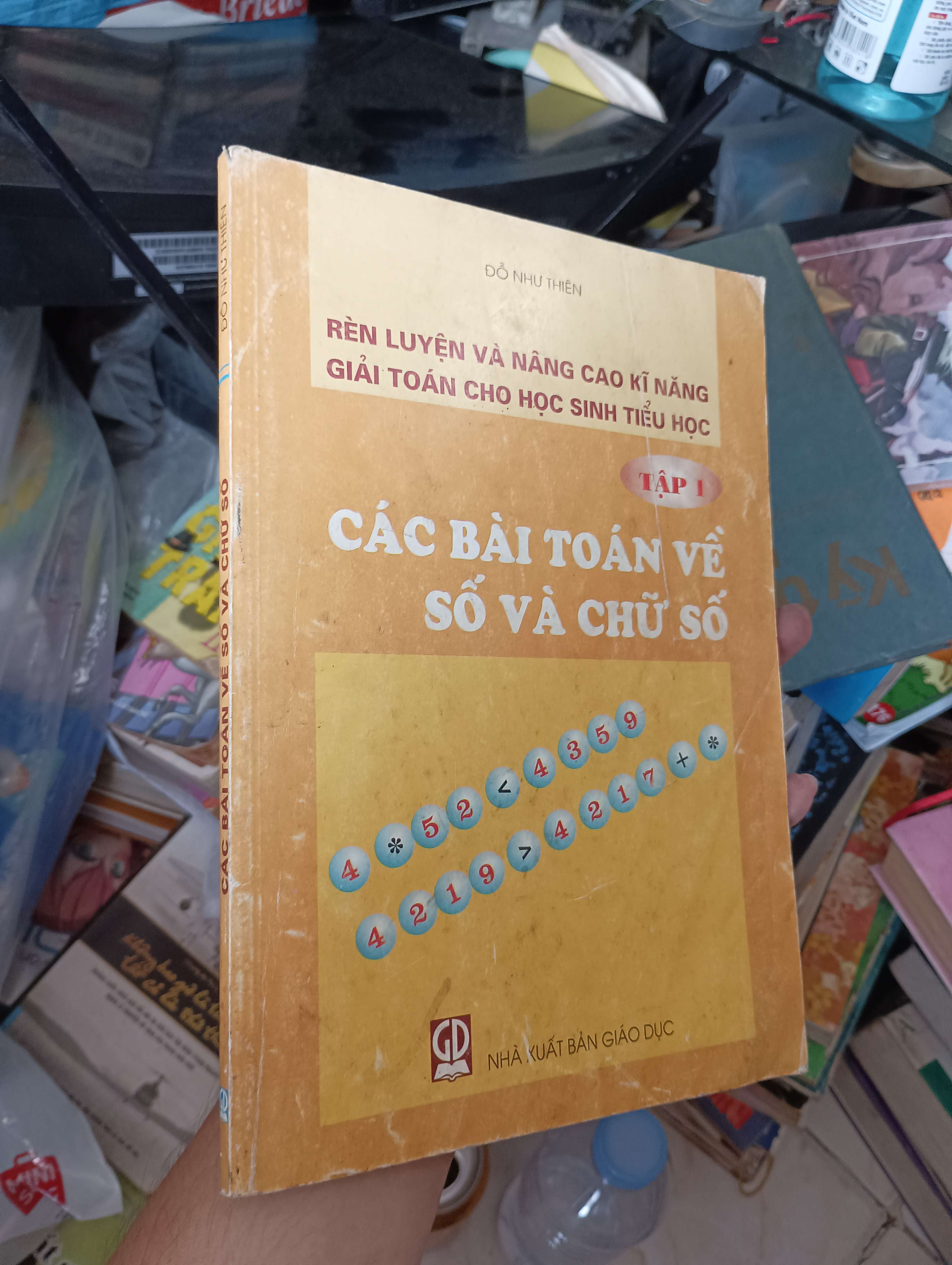 Các Bài Toán Về Số Và Chữ Số (Tập 1) - Đỗ Như Thiên 2009 (Giáo khoa) KSX