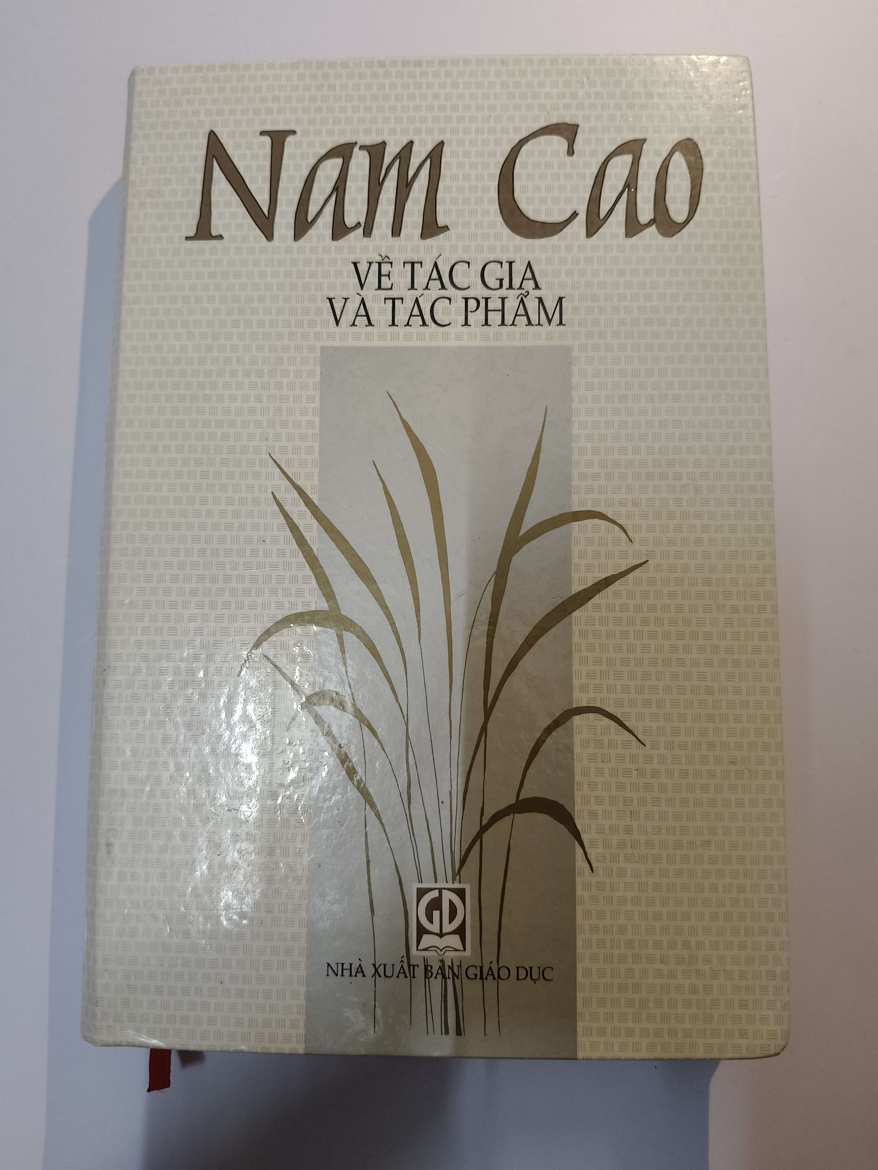 Nam Cao về tác gia và tác phẩm - Xb 1999 - 595 trang - Bìa cứng (Sách văn học) ANTQ
