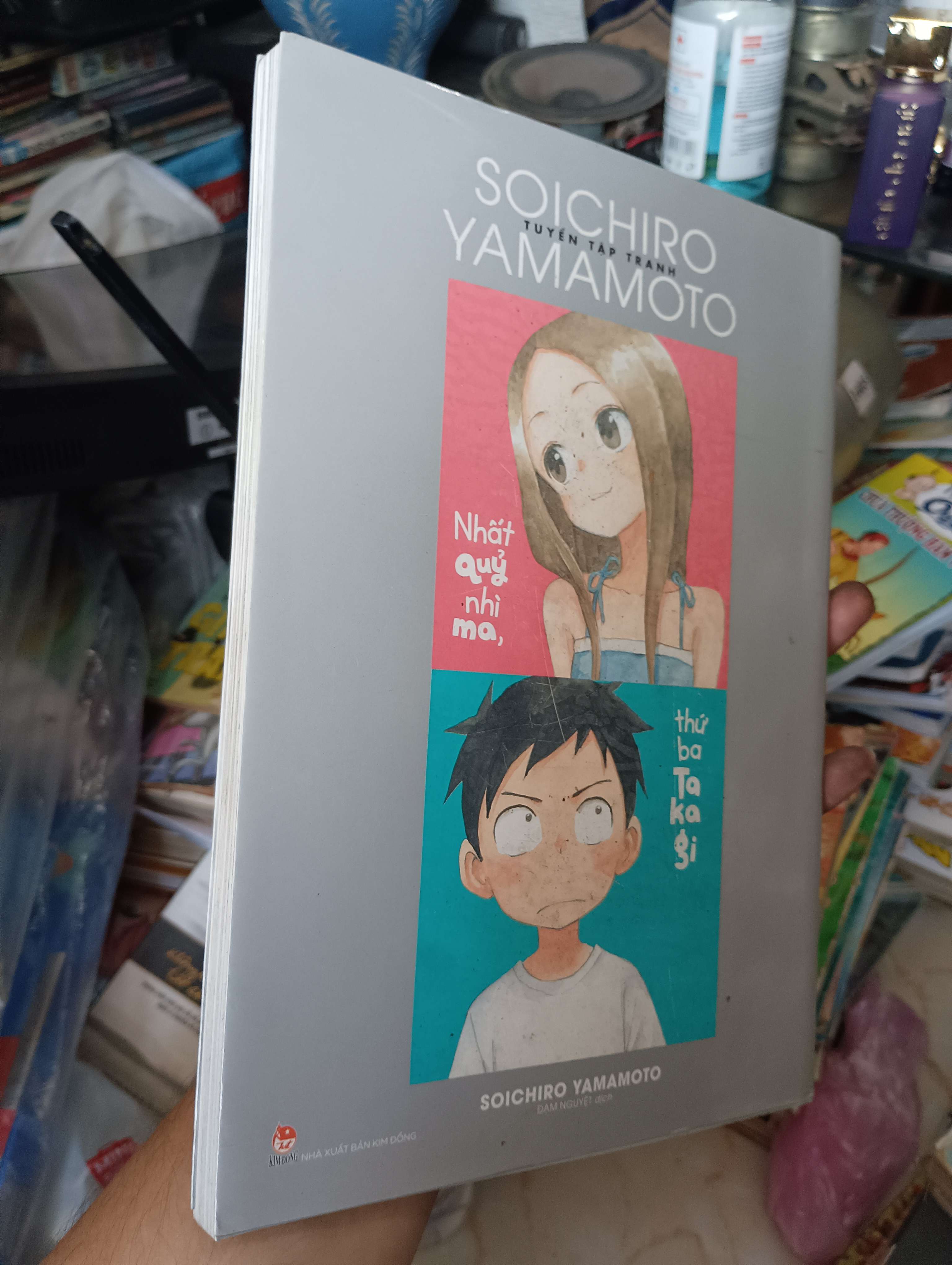 Nhất quỷ nhì ma, thứ ba Takagi - Soichiro Yamamoto 2022 (Văn học nước ngoài) KSX
