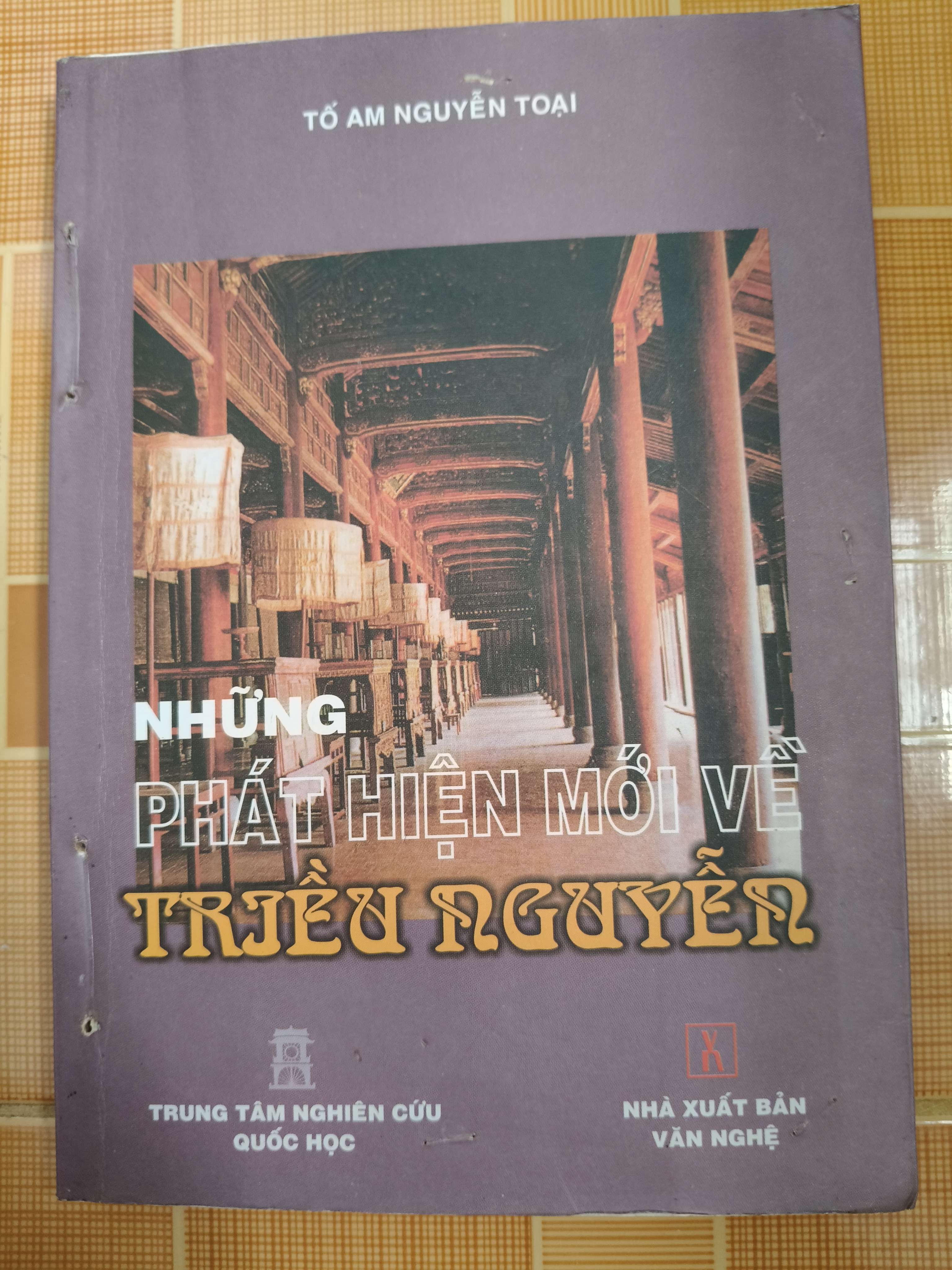 Những phát hiện mới về triều Nguyễn - Xb 2002 - 275 trang (Lịch sử Việt Nam) ANTQ