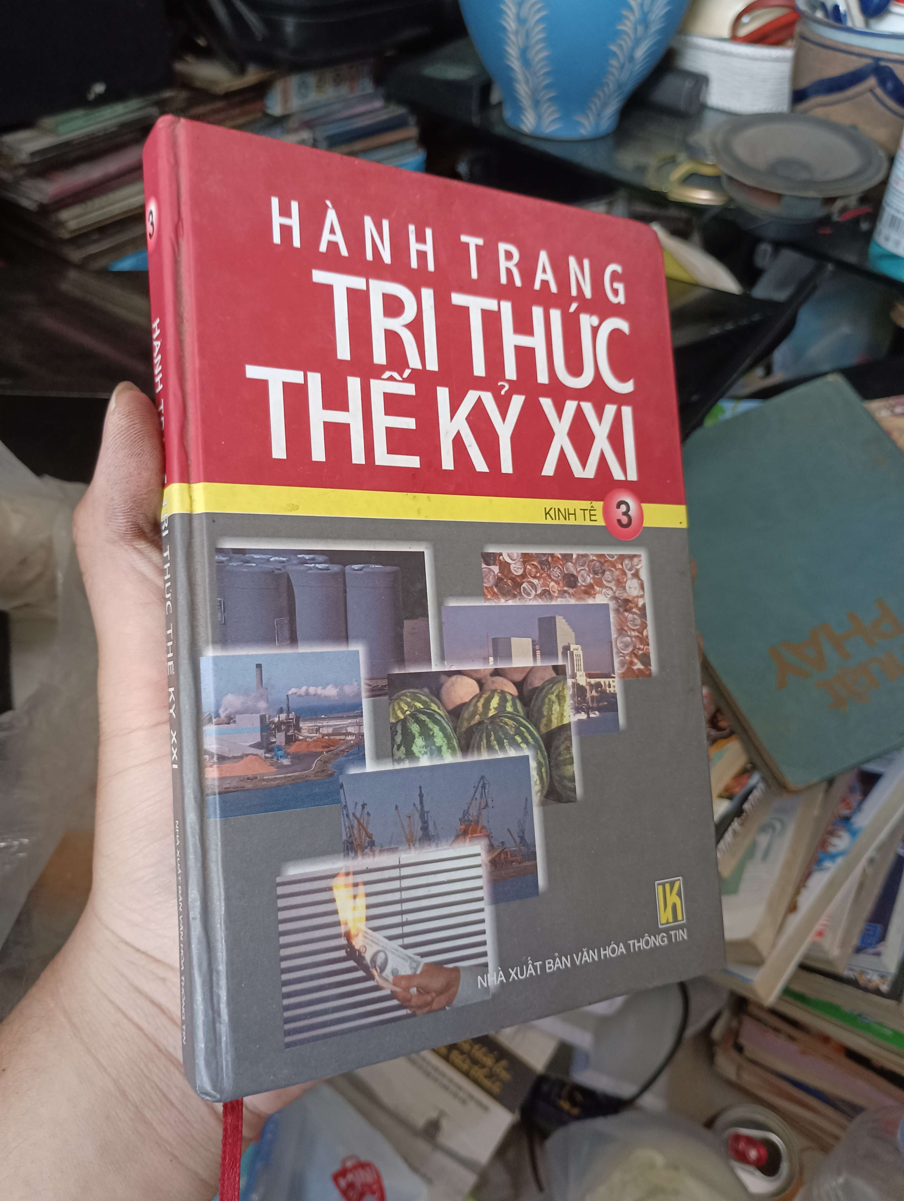 Hành Trang Tri Thức Thế Kỷ XXI Kinh Tế (Tập 3) 2003 (Kiến thức - kỹ năng cho con) KSX